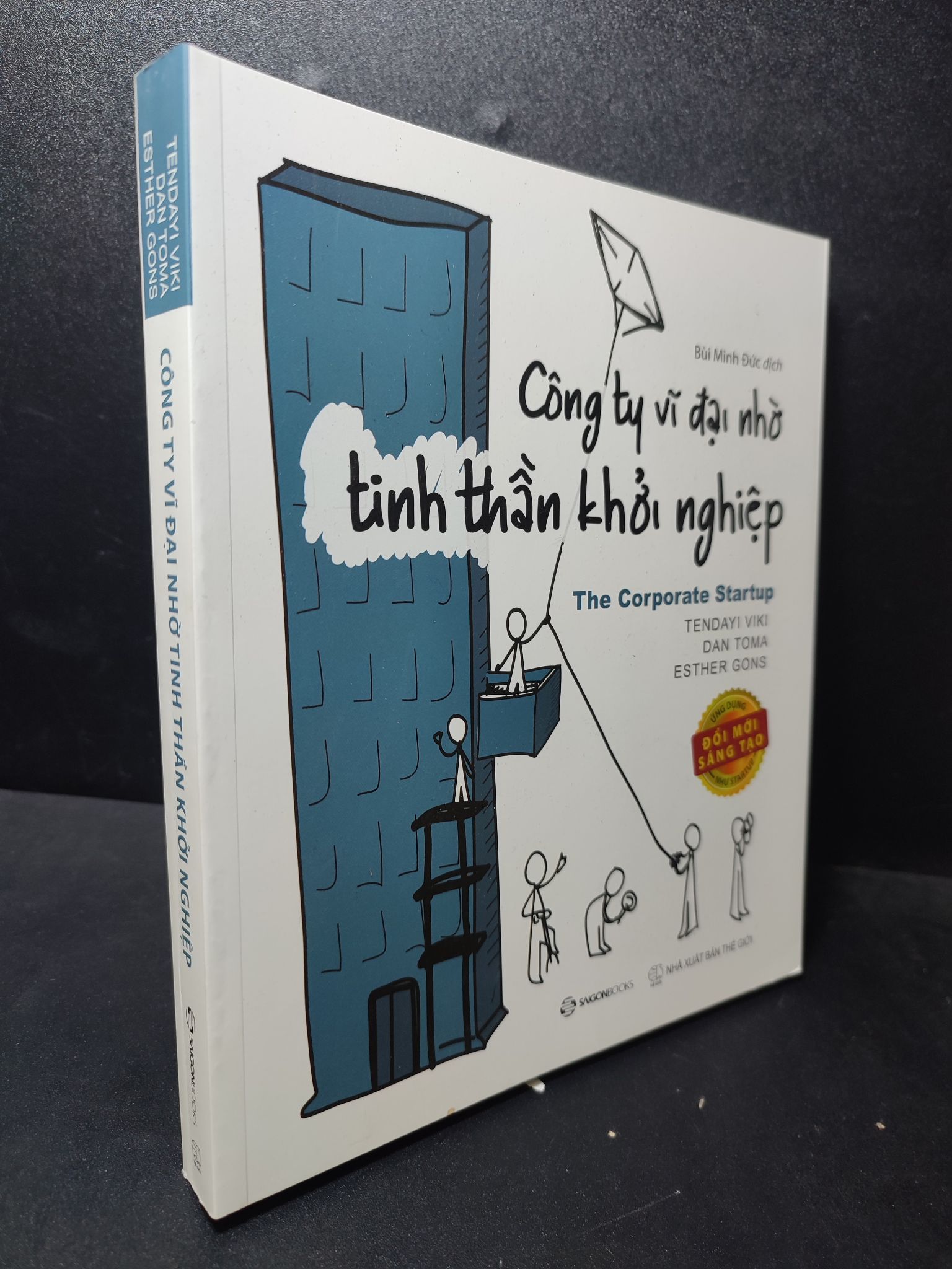 Công ty vĩ đại nhờ tinh thần khởi nghiệp Tendayi Viki ố, bẩn bìa, tróc gáy nhẹ mới 90% 2512 kỹ năng, kinh doanh Khởi nghiệp, làm giàu (SL có thể đặt: 10 Cuốn) - SÁCH ĐẠI HỌC