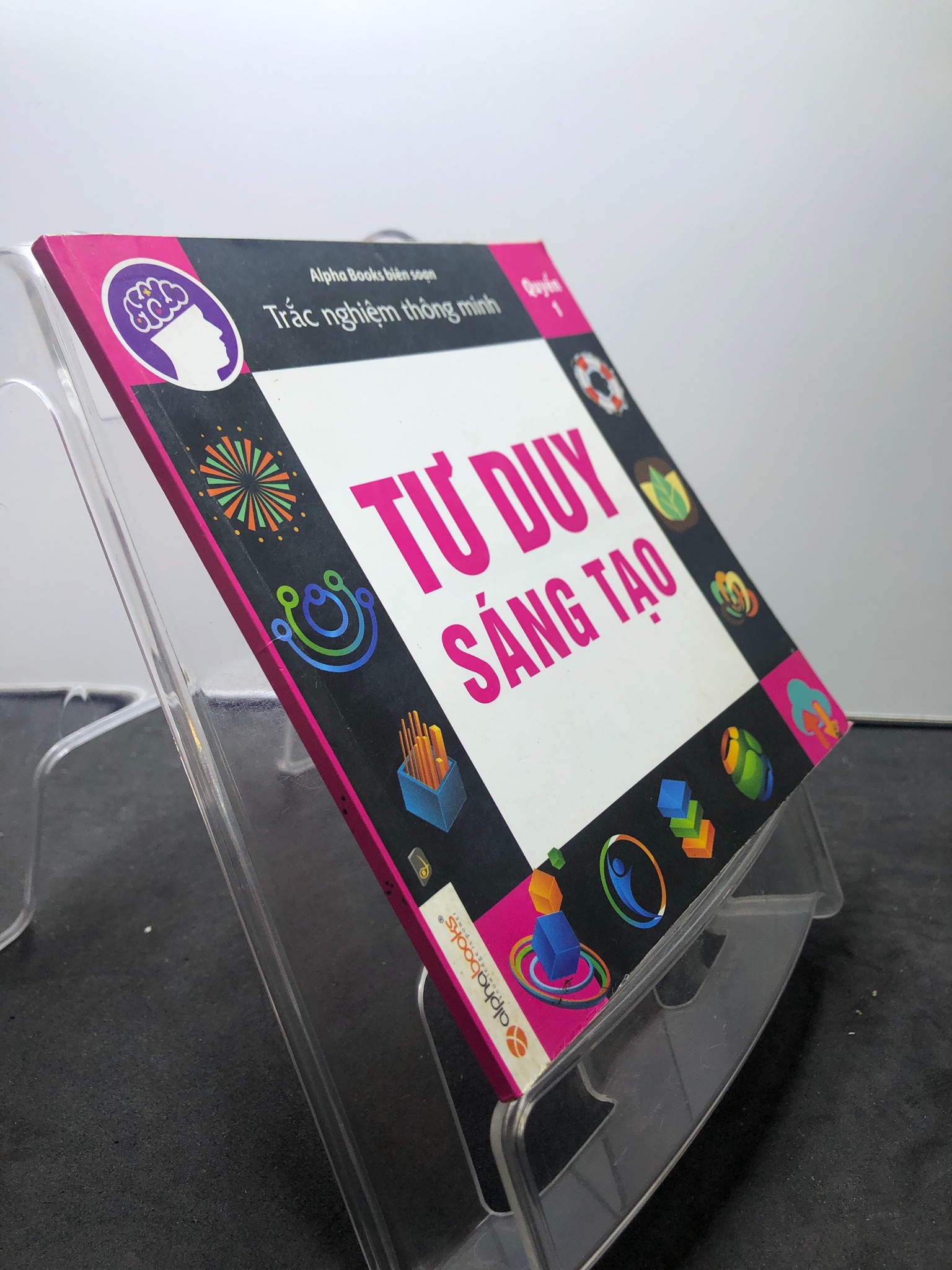 Tư duy sáng tạo quyển 1 2014 mới 80% bẩn nhẹ AlphaBooks 3107 Sách tư duy, kỹ năng sống (SL có thể đặt: 1 Cuốn) - SÁCH ĐẠI HỌC