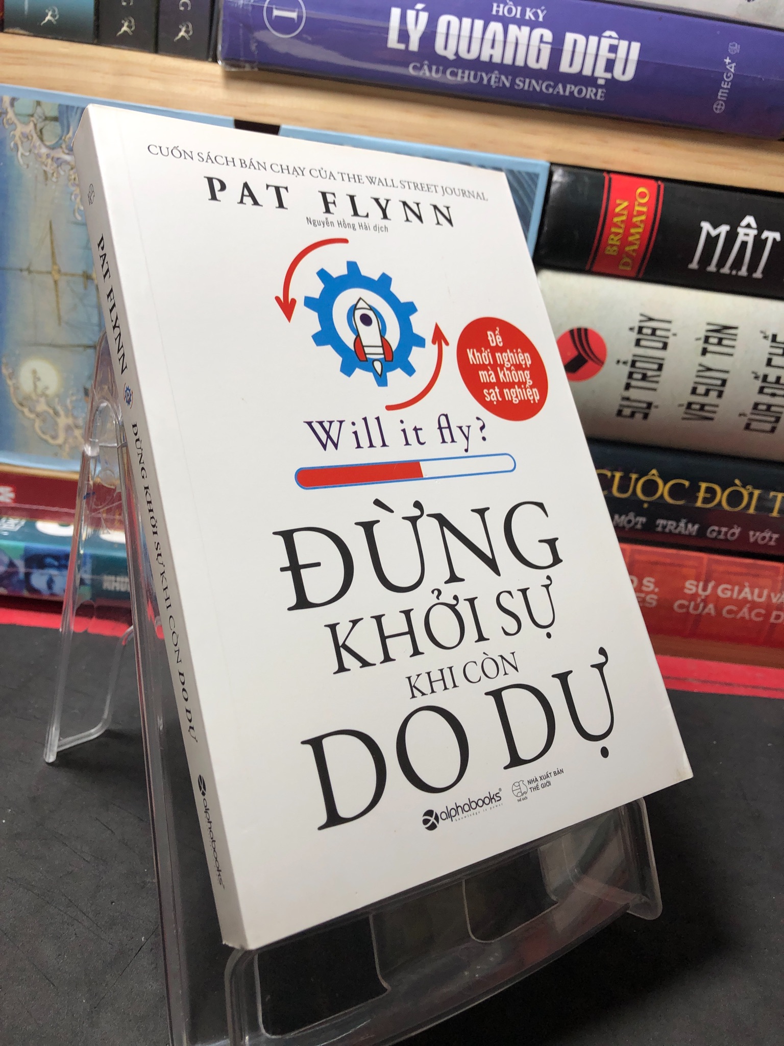 Đừng khởi sự khi còn do dự 2018 mới 90% Pat Flynn 2709 Marketing, bán hàng (SL có thể đặt: 1 Cuốn) - SÁCH ĐẠI HỌC