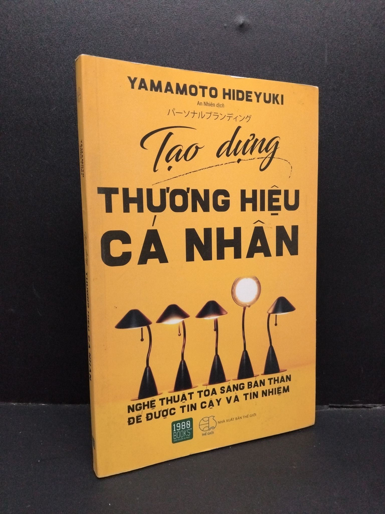 Tạo dựng thương hiệu cá nhân mới 90% bẩn nhẹ 2918 1710 Yamamoto Hideyuki Sách tư duy, kỹ năng sống (SL có thể đặt: 1 Cuốn) - SÁCH ĐẠI HỌC
