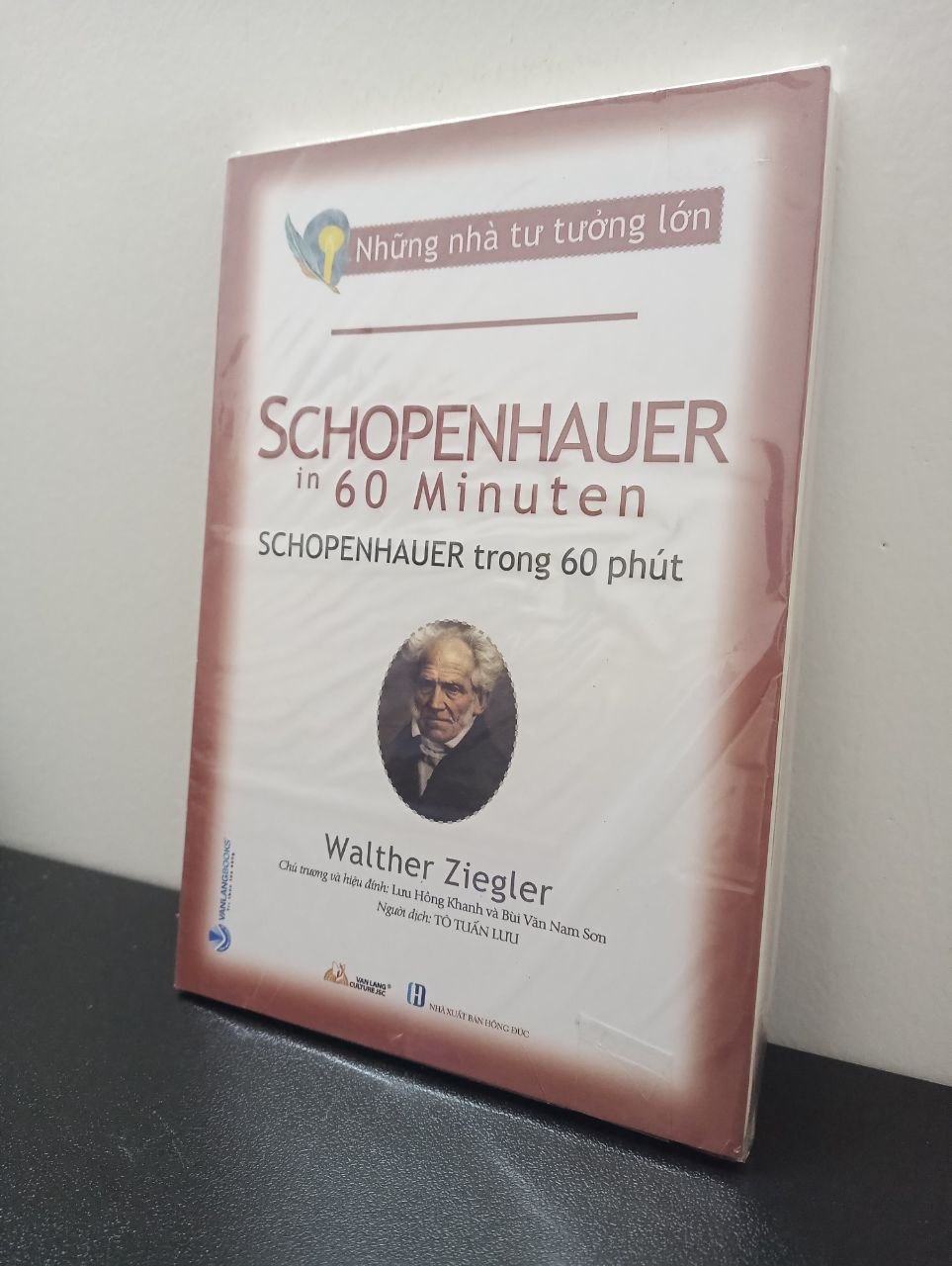 Những Nhà Tư Tưởng Lớn - Schopenhauer Trong 60 Phút - Walther Ziegler New 100% 1403 (SL có thể đặt: 2 cuốn) - SÁCH ĐẠI HỌC