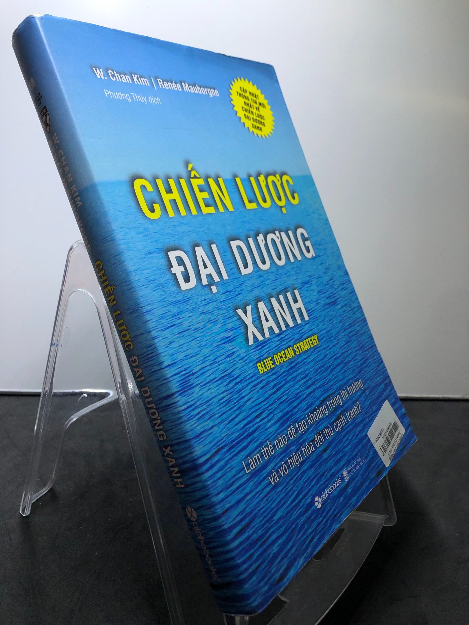 Chiến lược đại dương xanh 2018 mới 75% ố vàng W.Chan Kim và Renee Mauborgne 2307 Quản trị, lãnh đạo (SL có thể đặt: 1 Cuốn) - SÁCH ĐẠI HỌC