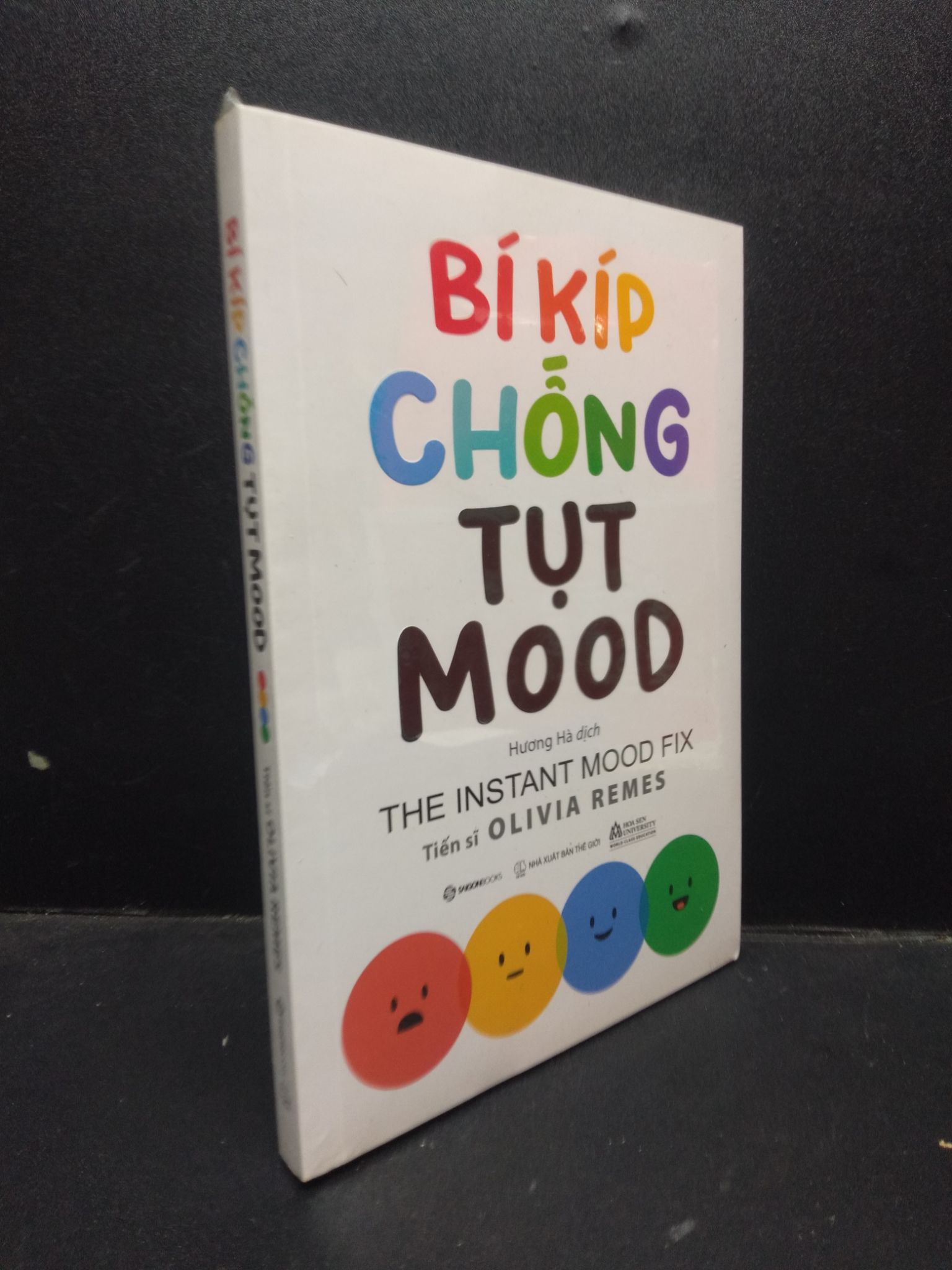Bí kíp chống tụt mood Tín sĩ Olivia Remes mới 100% 2003 kỹ năng Sách tư duy, kỹ năng sống (SL có thể đặt: 1 Cuốn) - SÁCH ĐẠI HỌC
