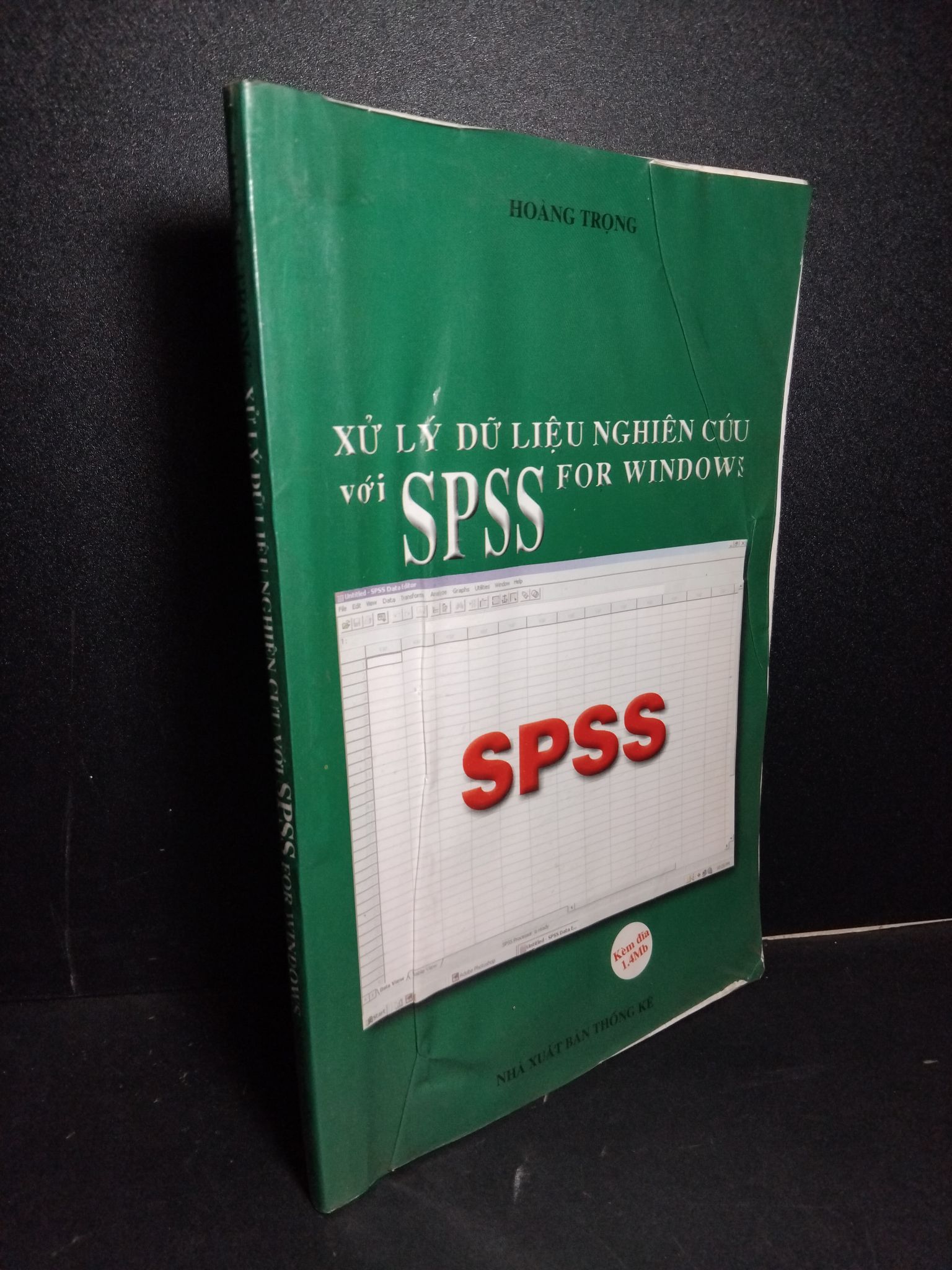 Xử lý dữ liệu nghiên cứu với SPSS for windows mới 70% bẩn bìa, ố, có chữ viết trang cuối, highlight, nhăn bìa 2002 1001 Hoàng Trọng Sách chuyên môn (SL có thể đặt: 1 Cuốn) - SÁCH ĐẠI HỌC