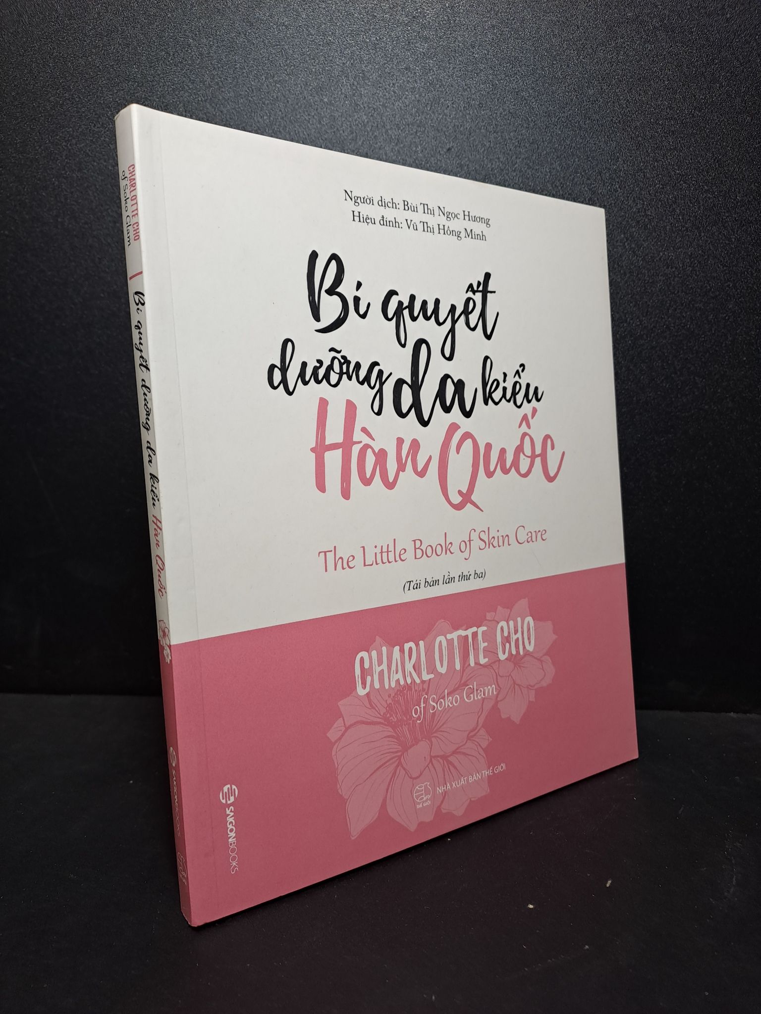 Bí quyết dưỡng da kiểu Hàn Quốc Charlotte Cho (TB Bìa mềm) 2019 mới 95% 2512 sức khỏe, làm đẹp Sách sức khỏe (SL có thể đặt: 1 Cuốn) - SÁCH ĐẠI HỌC