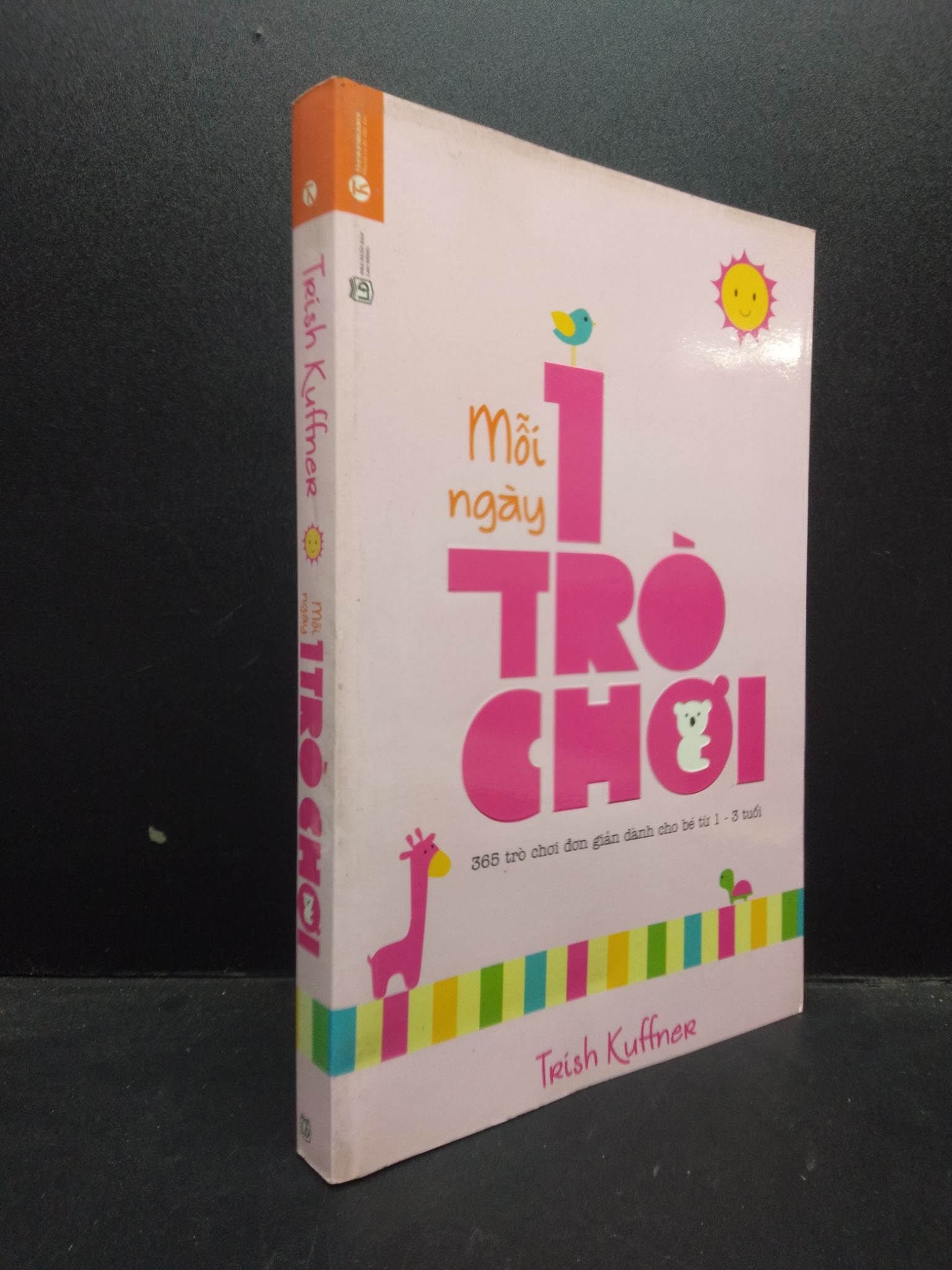 Mỗi ngày 1 trò chơi Trish Kuffner 2015 Mới 90% bẩn bìa 0309 (SL có thể đặt: 2 Cuốn) - SÁCH ĐẠI HỌC