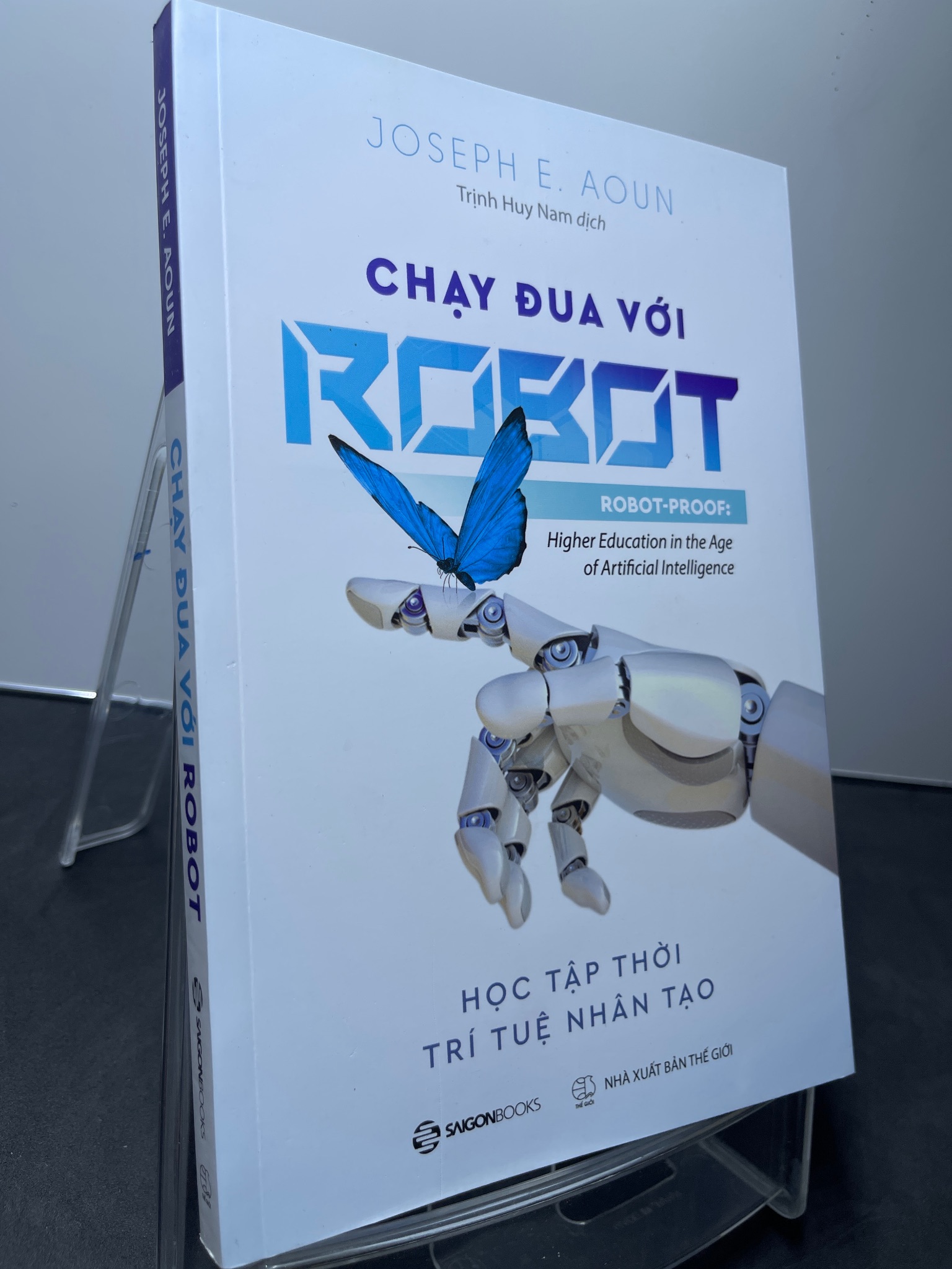 Chạy đua với robot 2019 mới 90% Joseph E.Aoun 1607 Sách tư duy, kỹ năng sống (SL có thể đặt: 1 Cuốn) - SÁCH ĐẠI HỌC