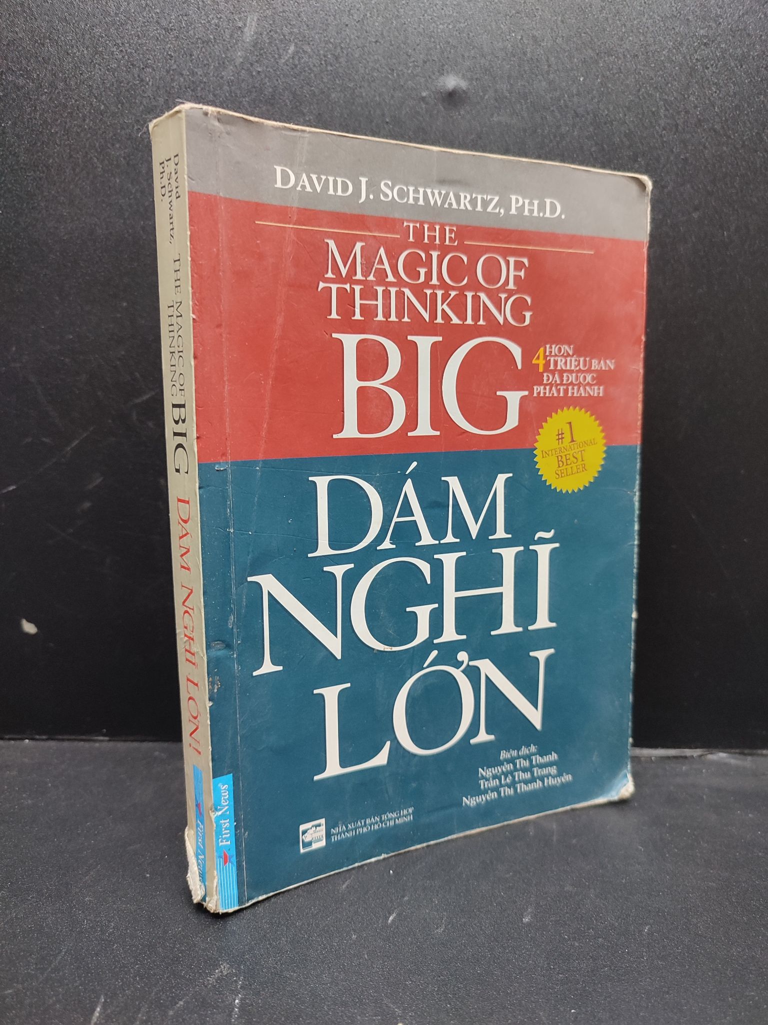 The magic of thinking big dám nghĩ lớn năm 2018 mới 70% ố bẩn nhẹ có highlight tróc gáy nhẹ 0203 kỹ năng Sách tư duy, kỹ năng sống (SL có thể đặt: 1 Cuốn) - SÁCH ĐẠI HỌC