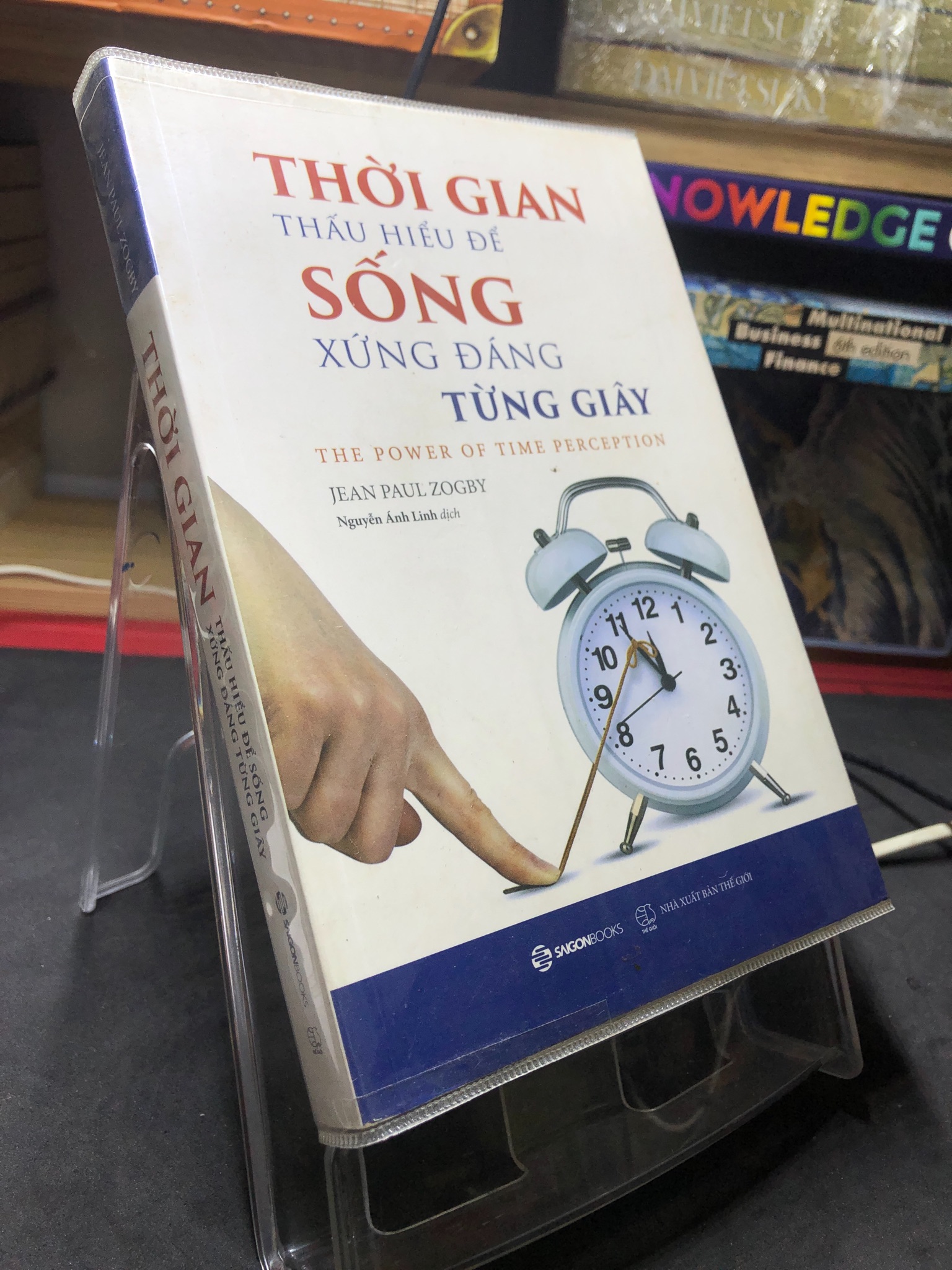 Thời gian thấu hiểu để sống xứng đáng từng giây 2019 mộc sách mới 85% bẩn bụi Jean Paul Zogby 2506 Sách tư duy, kỹ năng sống (SL có thể đặt: 1 Cuốn) - SÁCH ĐẠI HỌC