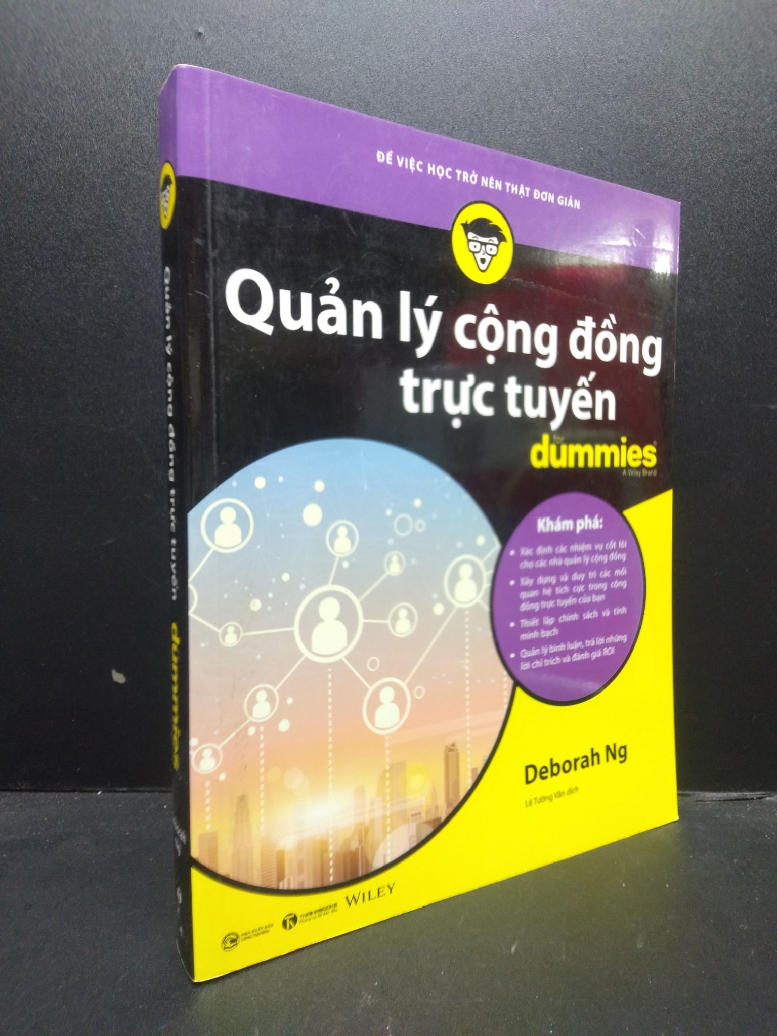 Quản lý cộng đồng trực tuyến for dummies a wiley brand Deborah Ng 2019 mới 90% bẩn nhẹ 0309 Quản trị, lãnh đạo (SL có thể đặt: 3 Cuốn) - SÁCH ĐẠI HỌC