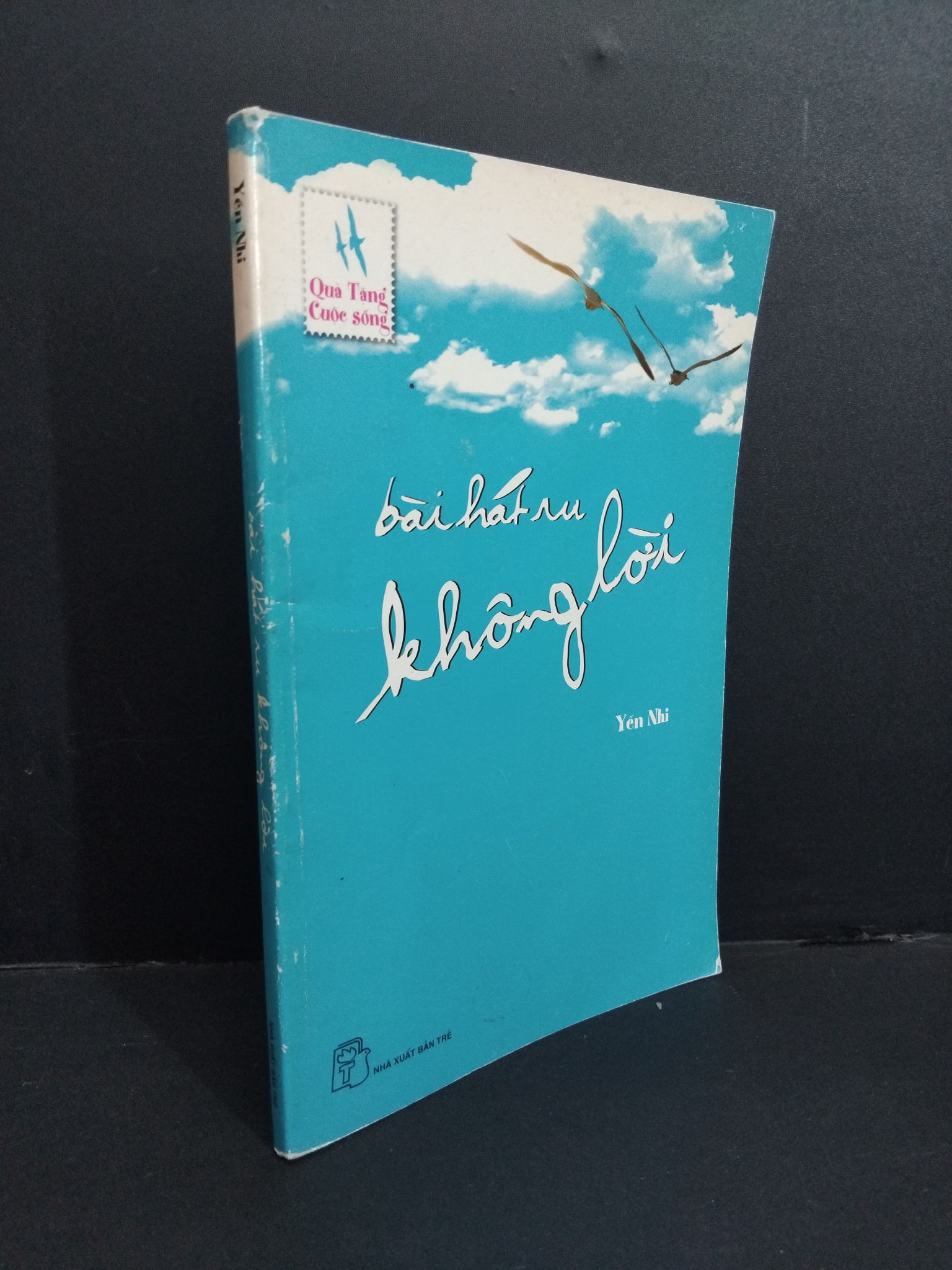 Bài hát ru không lời mới 70% bẩn bìa, ố nhẹ, tróc gáy, tróc bìa 2005 2811 Yến Nhi (SL có thể đặt: 1 Cuốn) - SÁCH ĐẠI HỌC