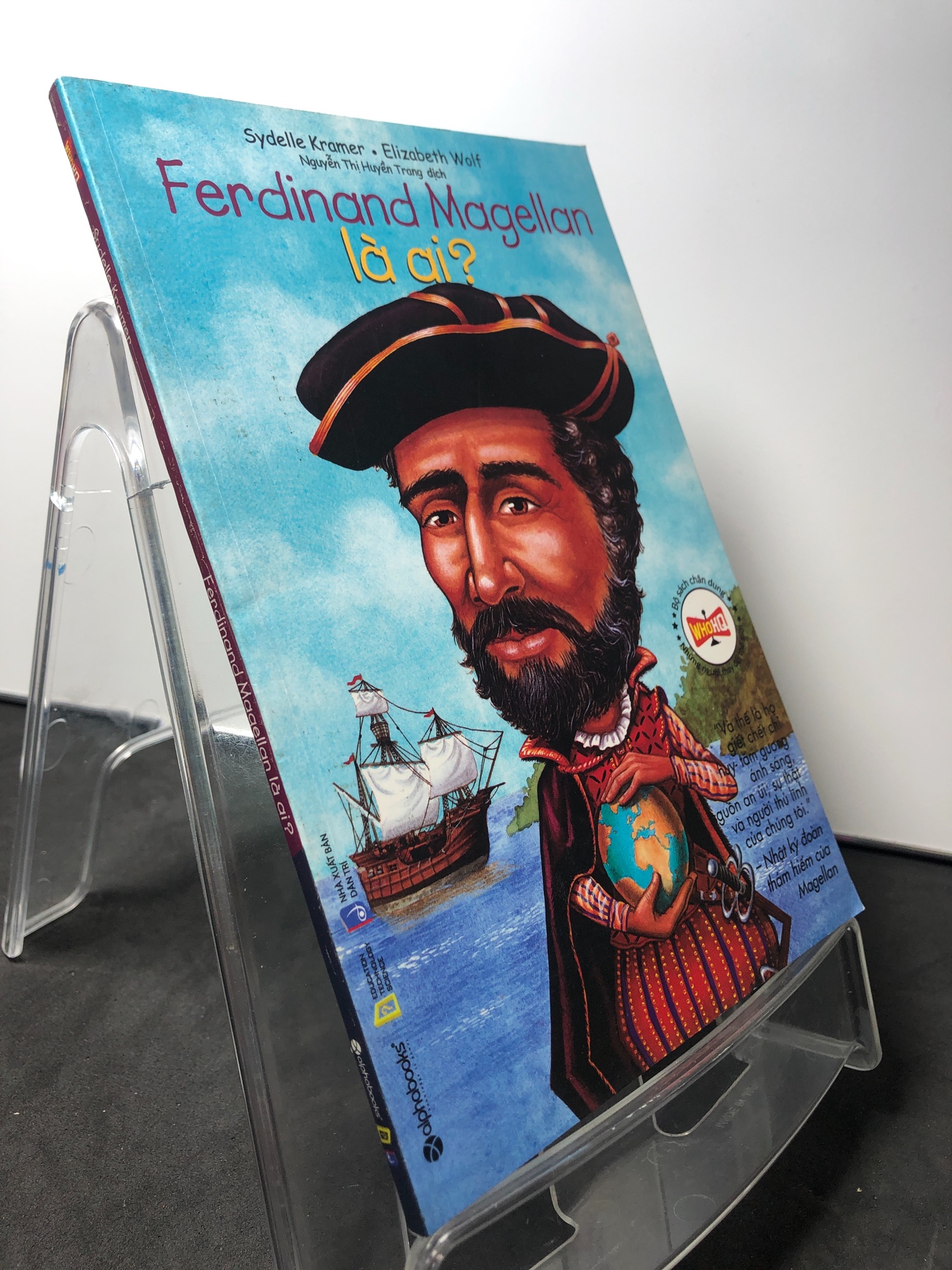 Ferdinand magellan là ai 2018 mới 90% bẩn nhẹ Sydelle Kramer 0709 Sách chính trị, pháp lý (SL có thể đặt: 1 Cuốn) - SÁCH ĐẠI HỌC