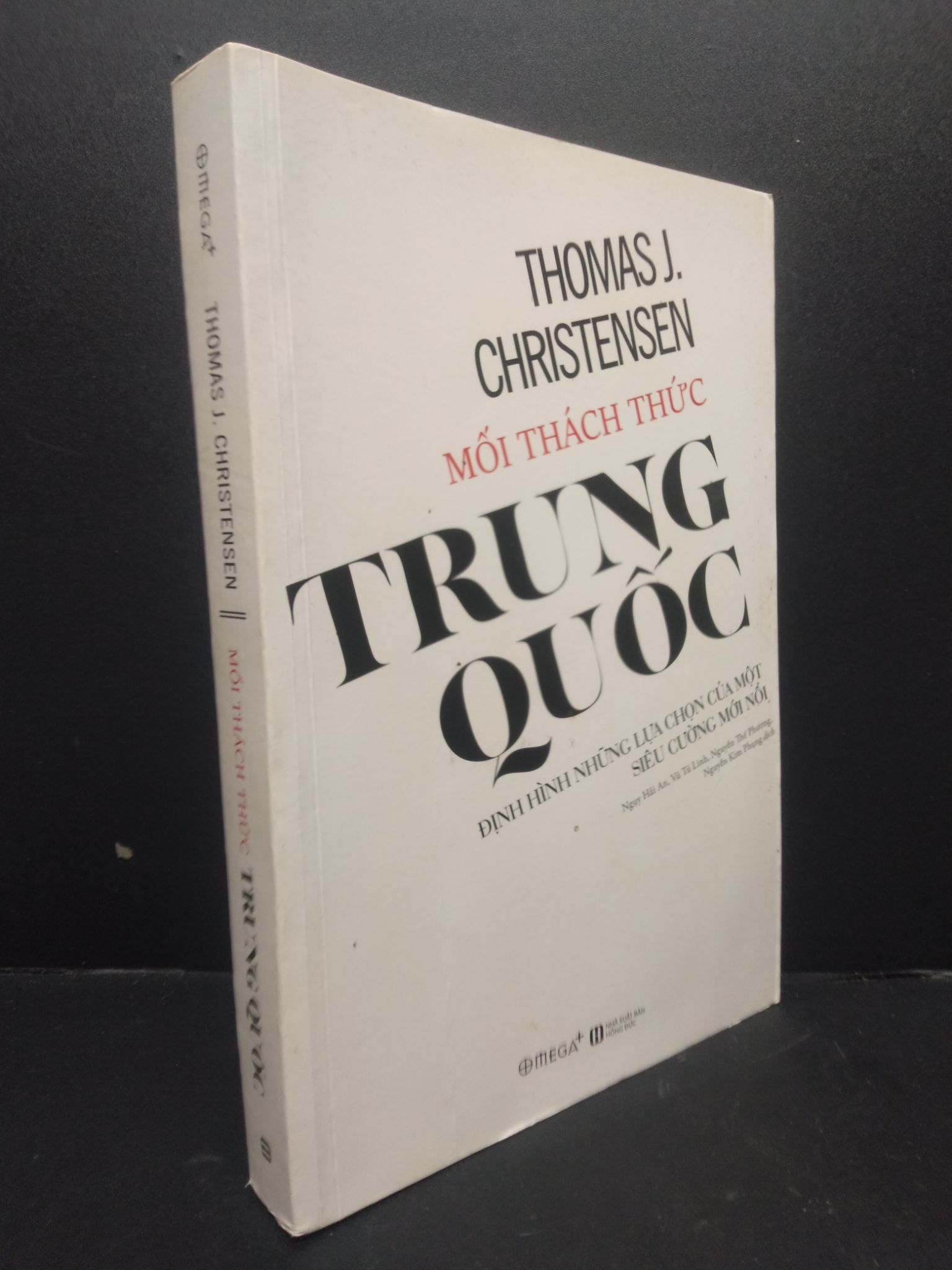 Mối Thách Thức Trung Quốc mới 90% ố nhẹ 2019 2405 Thomas Christensen Lịch sử, địa lí thế giới (SL có thể đặt: 1 Cuốn) - SÁCH ĐẠI HỌC