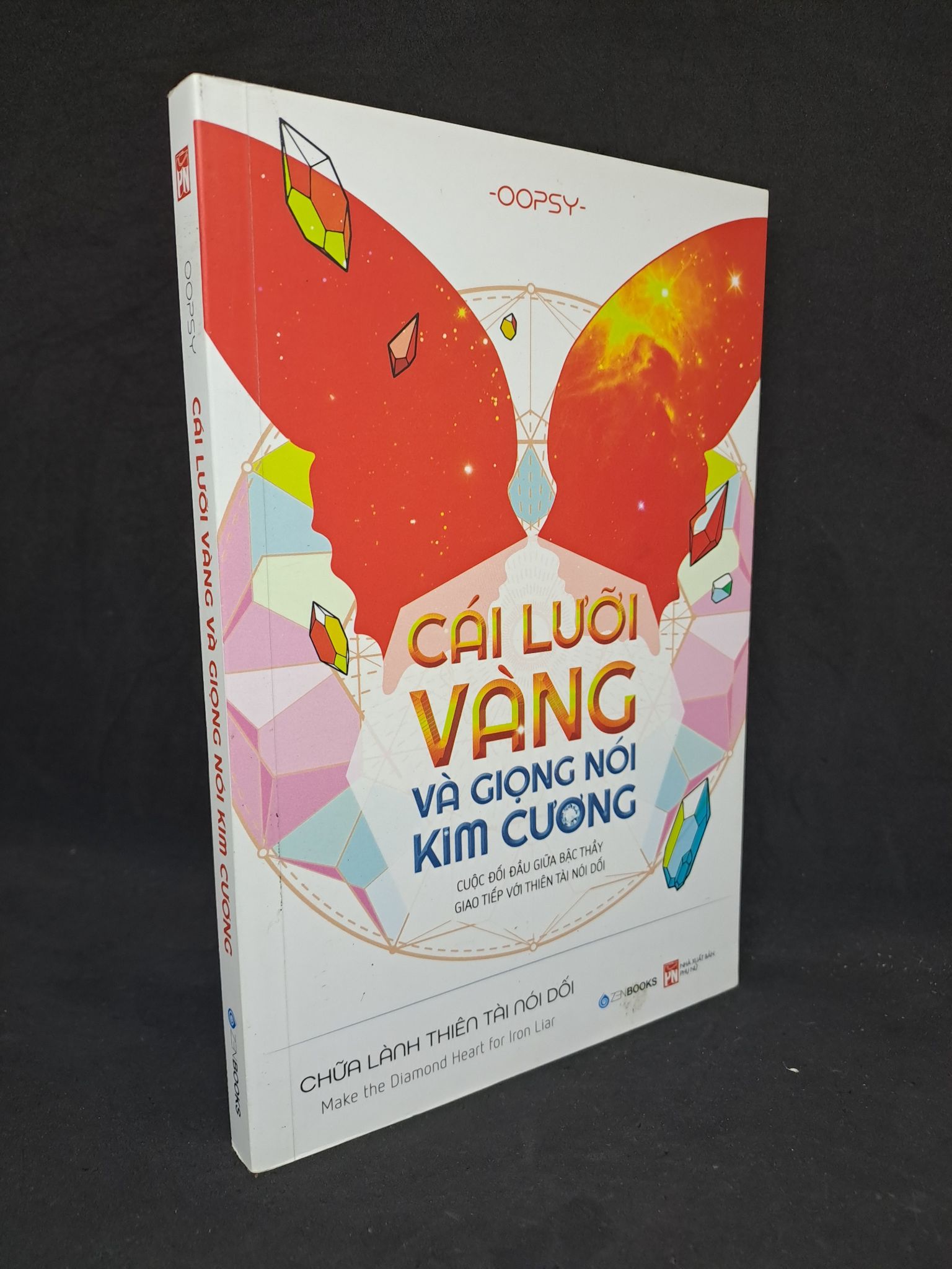 Cái lưỡi vàng và giọng nói kim cương Oopsy mới 90% 2019 1008 (SL có thể đặt: 2 Cuốn) - SÁCH ĐẠI HỌC