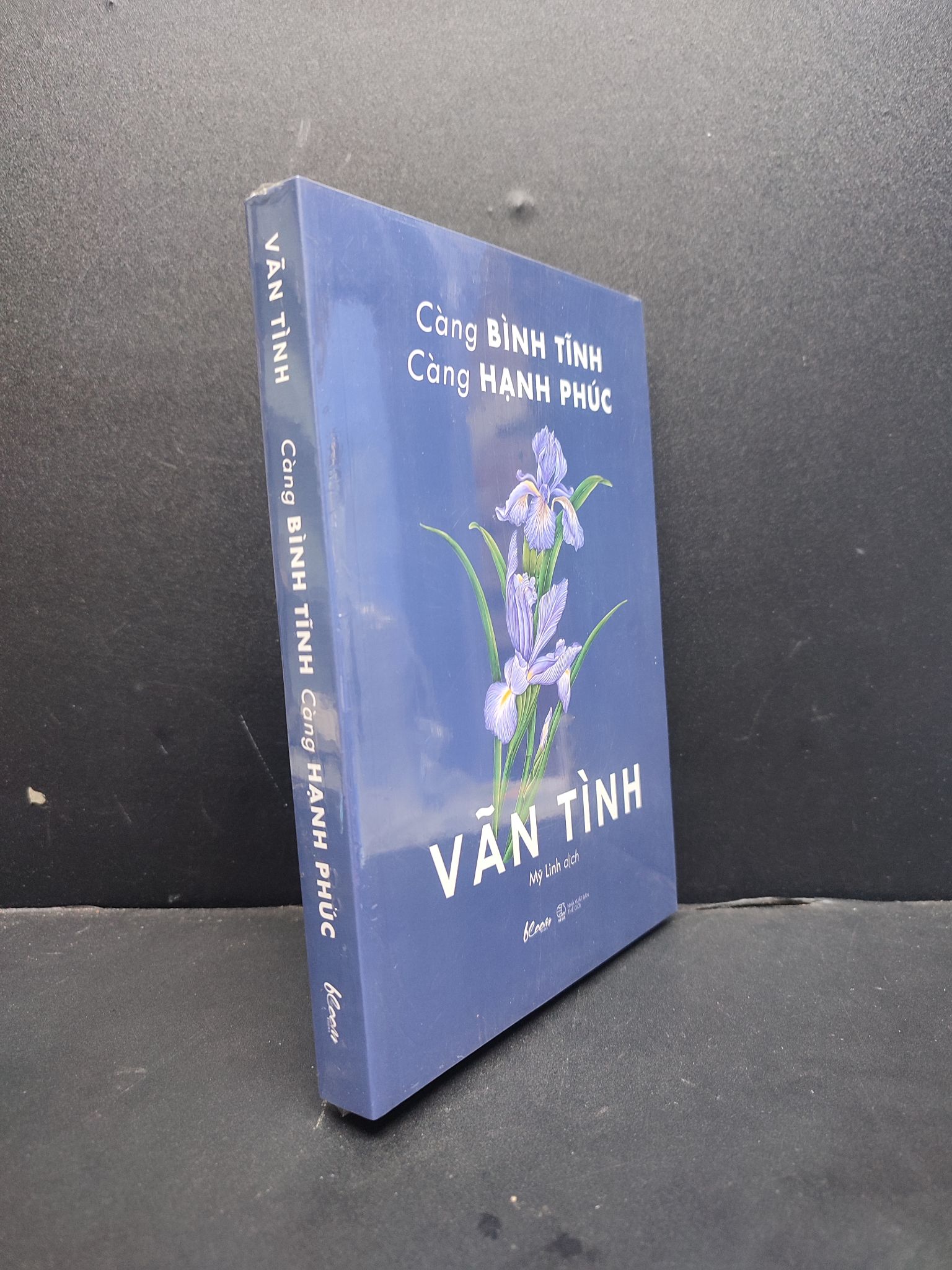 Càng Bình Tĩnh Càng Hạnh Phúc mới 100% 1406 Vãn Tình (SL có thể đặt: 1 Cuốn) - SÁCH ĐẠI HỌC