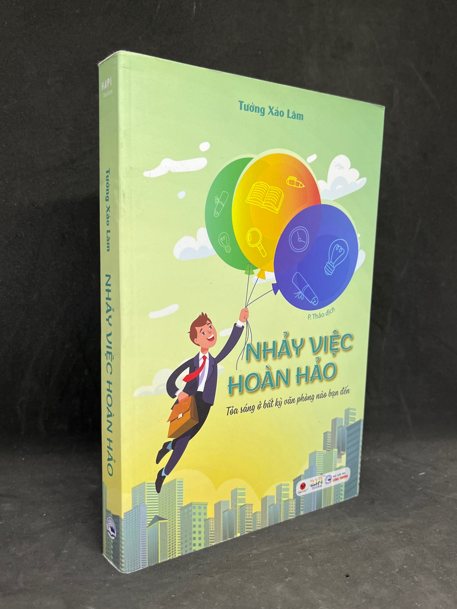 Nhảy Việc Hoàn Hảo - Tưởng Xảo Lâm new 90% 0806 (SL có thể đặt: 1 Cuốn) - SÁCH ĐẠI HỌC