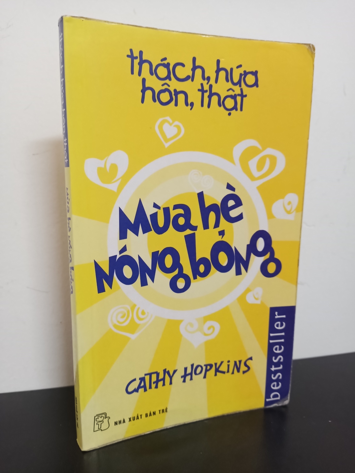 Thách, Hứa, Hôn, Thật - Mùa Hè Nóng Bỏng (2009) - Cathy Hopkins Mới 80% 2301 (SL có thể đặt: 1 cuốn) - SÁCH ĐẠI HỌC