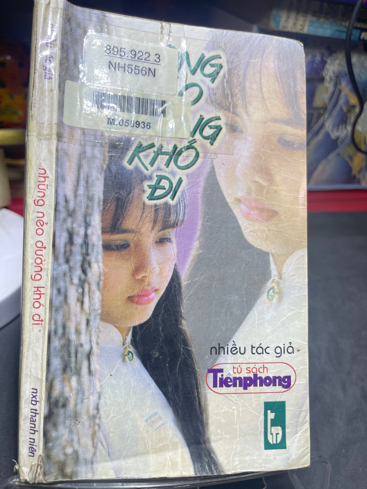 Những nẻo đường khó đi mới 70% ố bẩn có dấu mộc và viết nhẹ trang đầu 1999 Nhiều tác giả 0906 (SL có thể đặt: 1 Cuốn) - SÁCH ĐẠI HỌC
