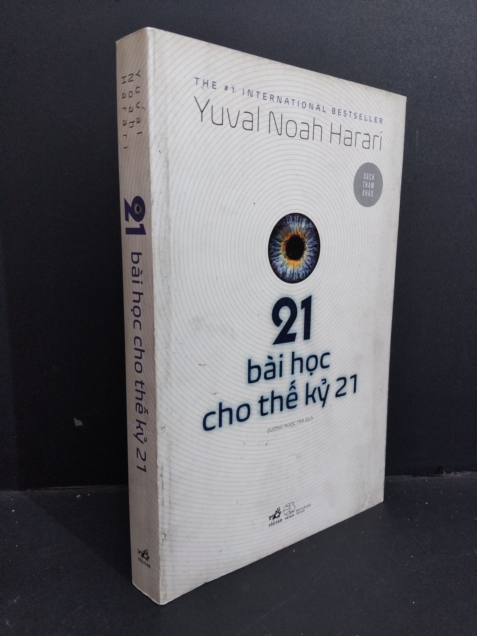 21 bài học cho thế kỷ 21 mới 80% ố bẩn bìa, bong gáy 2020 0612 Yuval Noah Harari Sách tâm lý (SL có thể đặt: 1 cuốn) - SÁCH ĐẠI HỌC