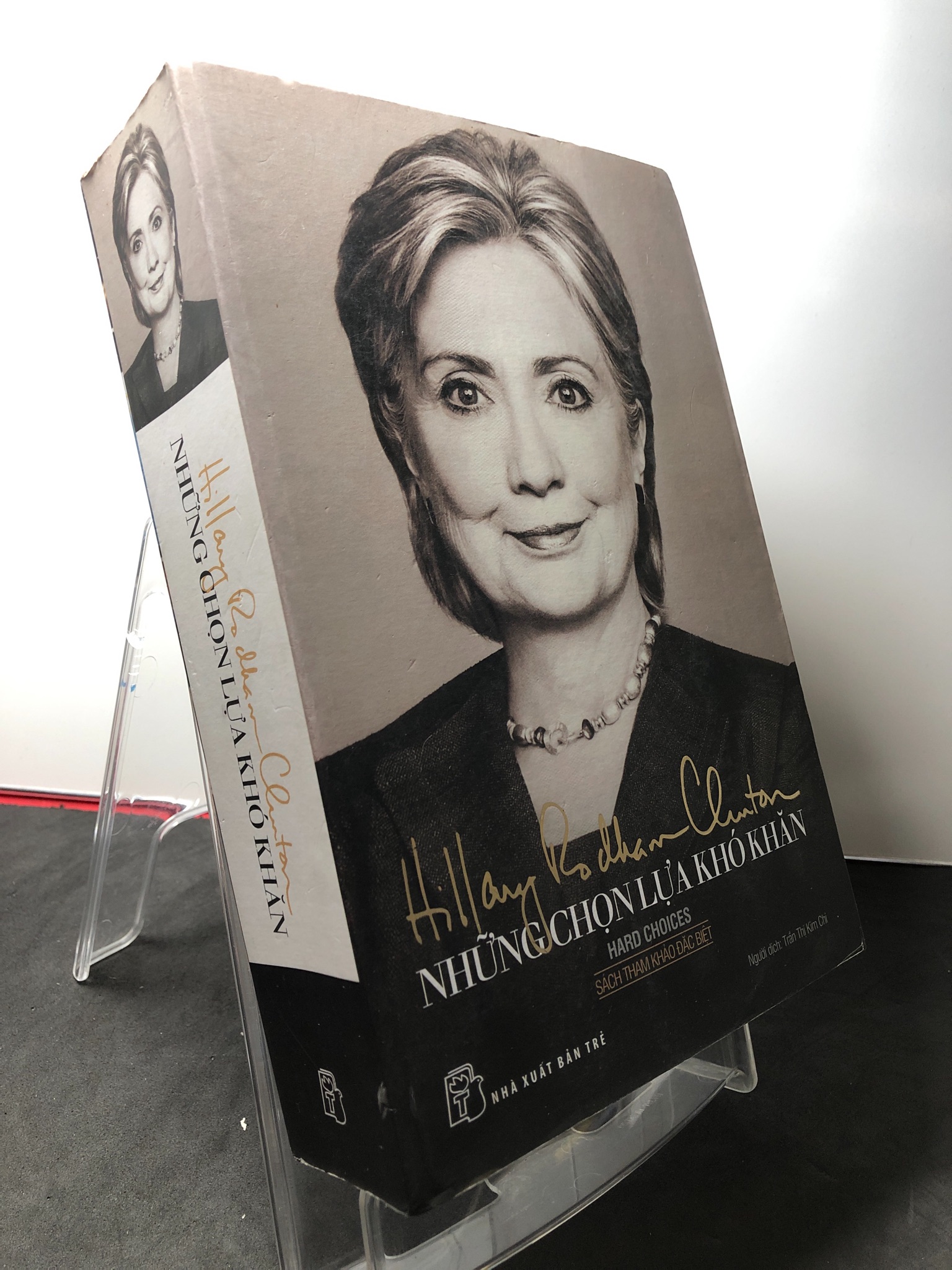 Những lựa chọn khó khăn 2016 mới 80% ố vàng Hillary Rodham Clinton 3108 Sách chính trị, pháp lý (SL có thể đặt: 1 Cuốn) - SÁCH ĐẠI HỌC