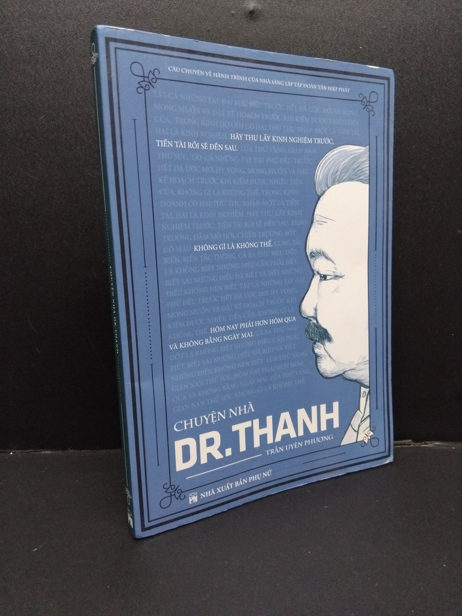 Chuyện nhà Dr.Thanh - Trần Uyên Phương mới 90% bẩn nhẹ 2017 0609 (SL có thể đặt: 1 Cuốn) - SÁCH ĐẠI HỌC
