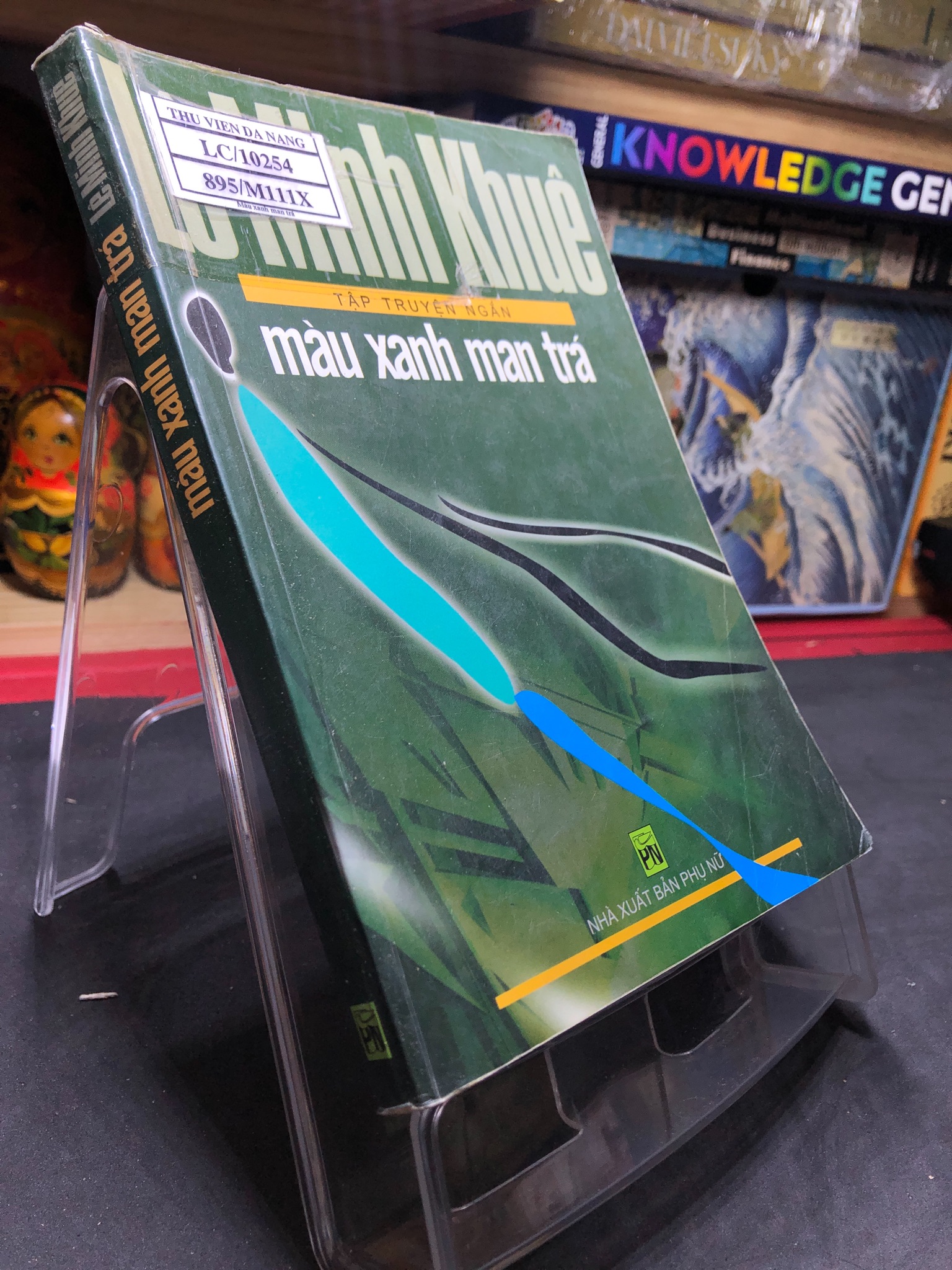 Màu xanh man trá 2006 mới 70% ố bẩn nhẹ Lô Minh Khuê 0906 (SL có thể đặt: 2 Cuốn) - SÁCH ĐẠI HỌC