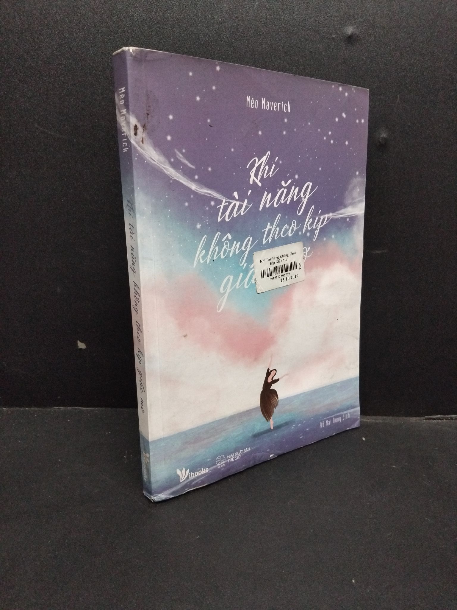 khi tài năng không theo kịp giấc mơ mới 50% ẫm nặng 1906 Mèo Maverick Sách tư duy, kỹ năng sống (SL có thể đặt: 1 Cuốn) - SÁCH ĐẠI HỌC