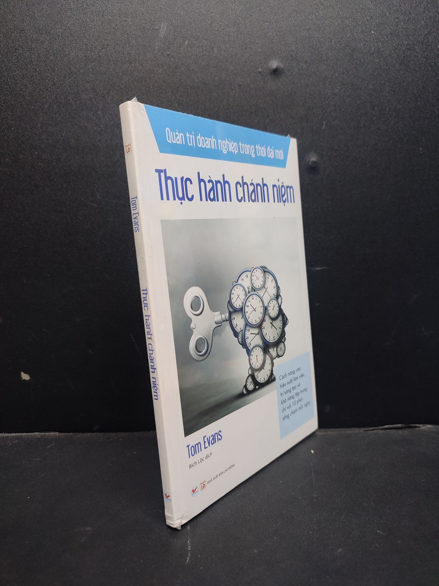 Thực Hành Chánh Niệm mới 100% 1406 Tom Evans Sách tư duy, kỹ năng sống (SL có thể đặt: 1 Cuốn) - SÁCH ĐẠI HỌC