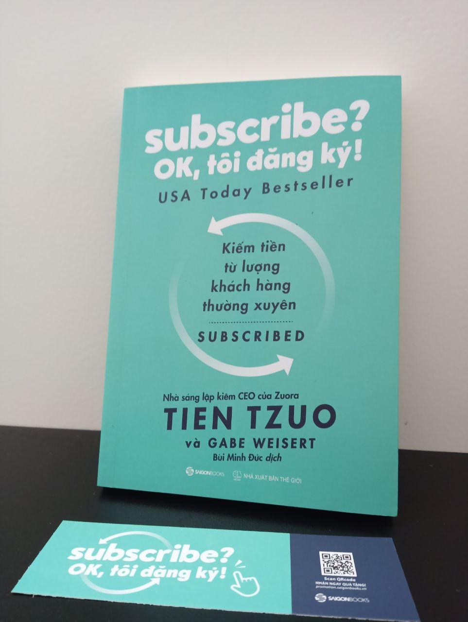 Subscribe? OK, Tôi Đăng Ký! Tien Tzuo, Gabe Weisert New 95% 2302 (SL có thể đặt: 1 cuốn) - SÁCH ĐẠI HỌC