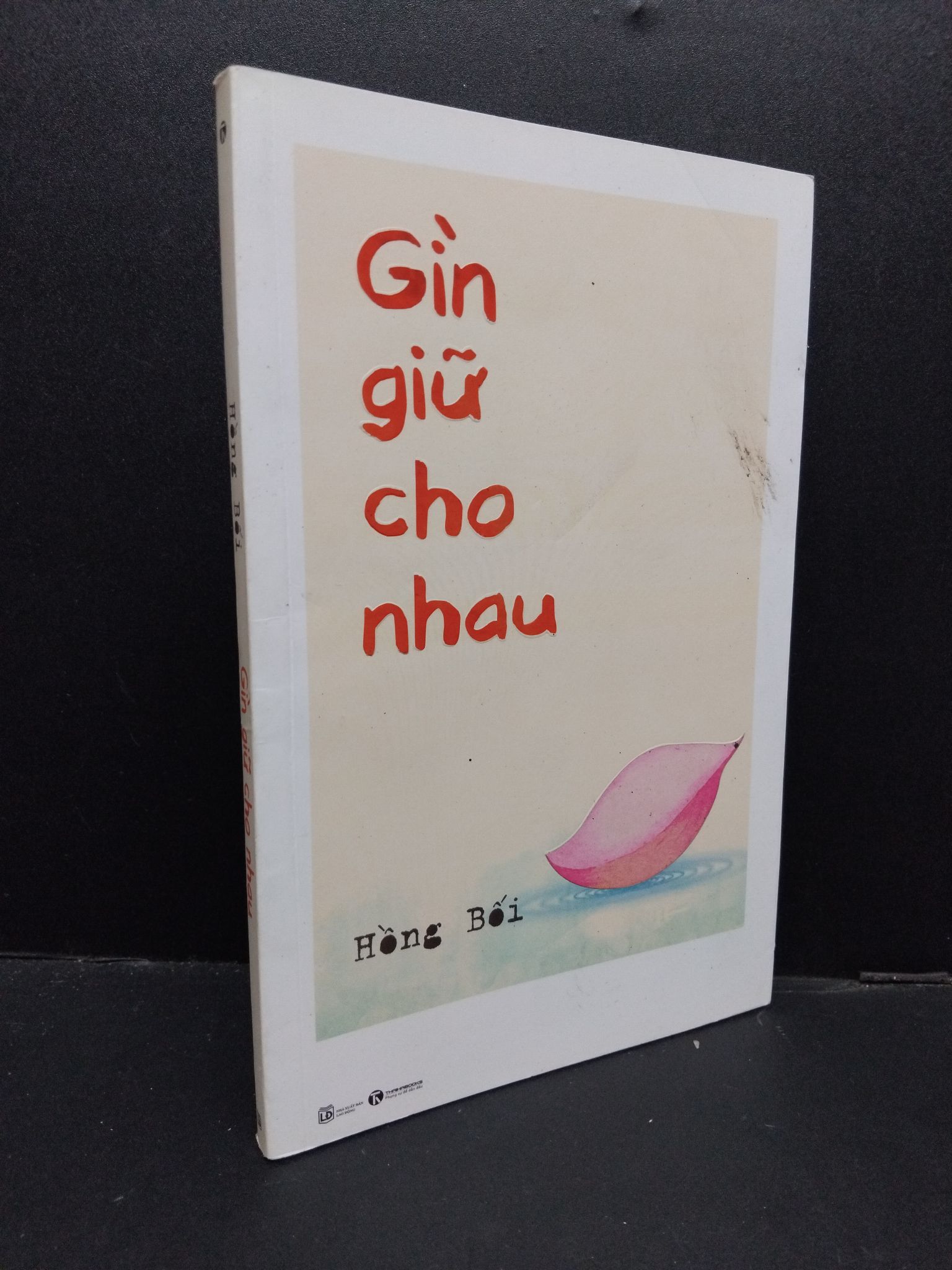 Gìn giữ cho nhau mới 80% bẩn bìa, ố nhẹ 2020 1209 Hồng Bối Phật giáo (SL có thể đặt: 1 Cuốn) - SÁCH ĐẠI HỌC