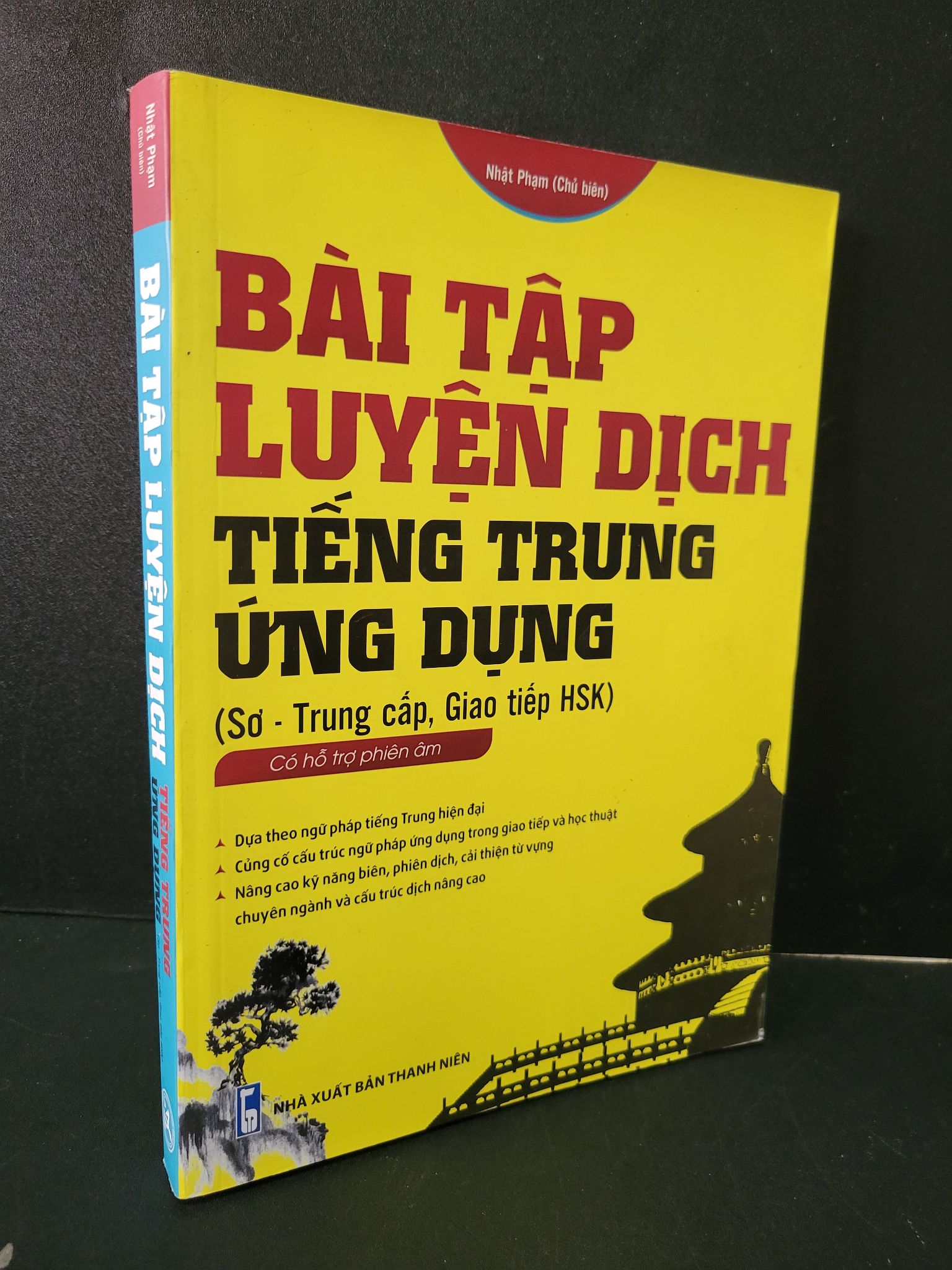 Bài tập luyện dịch tiếng Trung ứng dụng (Sơ - Trung cấp, Giao tiếp HSK) mới 80% bẩn bìa, highlight, có chữ viết 2021 Nhật Phạm 1604 Tiếng Hoa (SL có thể đặt: 1 Cuốn) - SÁCH ĐẠI HỌC