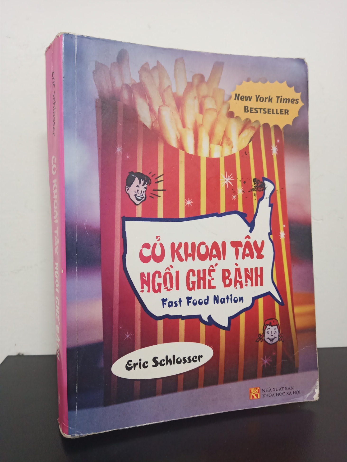 Củ Khoai Tây Ngồi Ghế Bành (2010) - Eric Schlosser Mới 90% 2301 (SL có thể đặt: 1 cuốn) - SÁCH ĐẠI HỌC