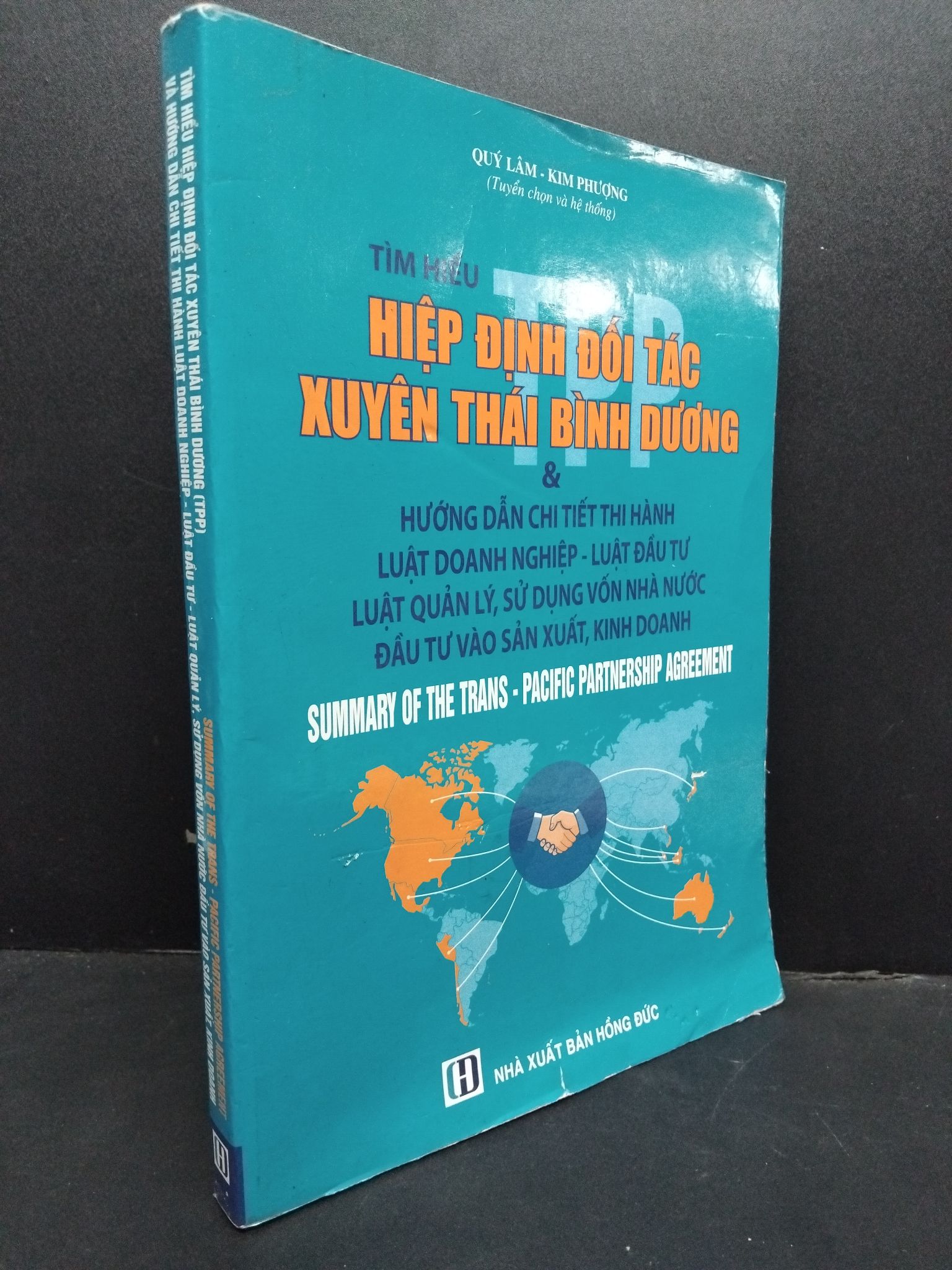 Tìm hiểu hiệp định đối tác xuyên thái bình dương (TPP) mới 80% ố, chóc gáy 1906 Quý Lâm Sách chuyên môn (SL có thể đặt: 1 Cuốn) - SÁCH ĐẠI HỌC