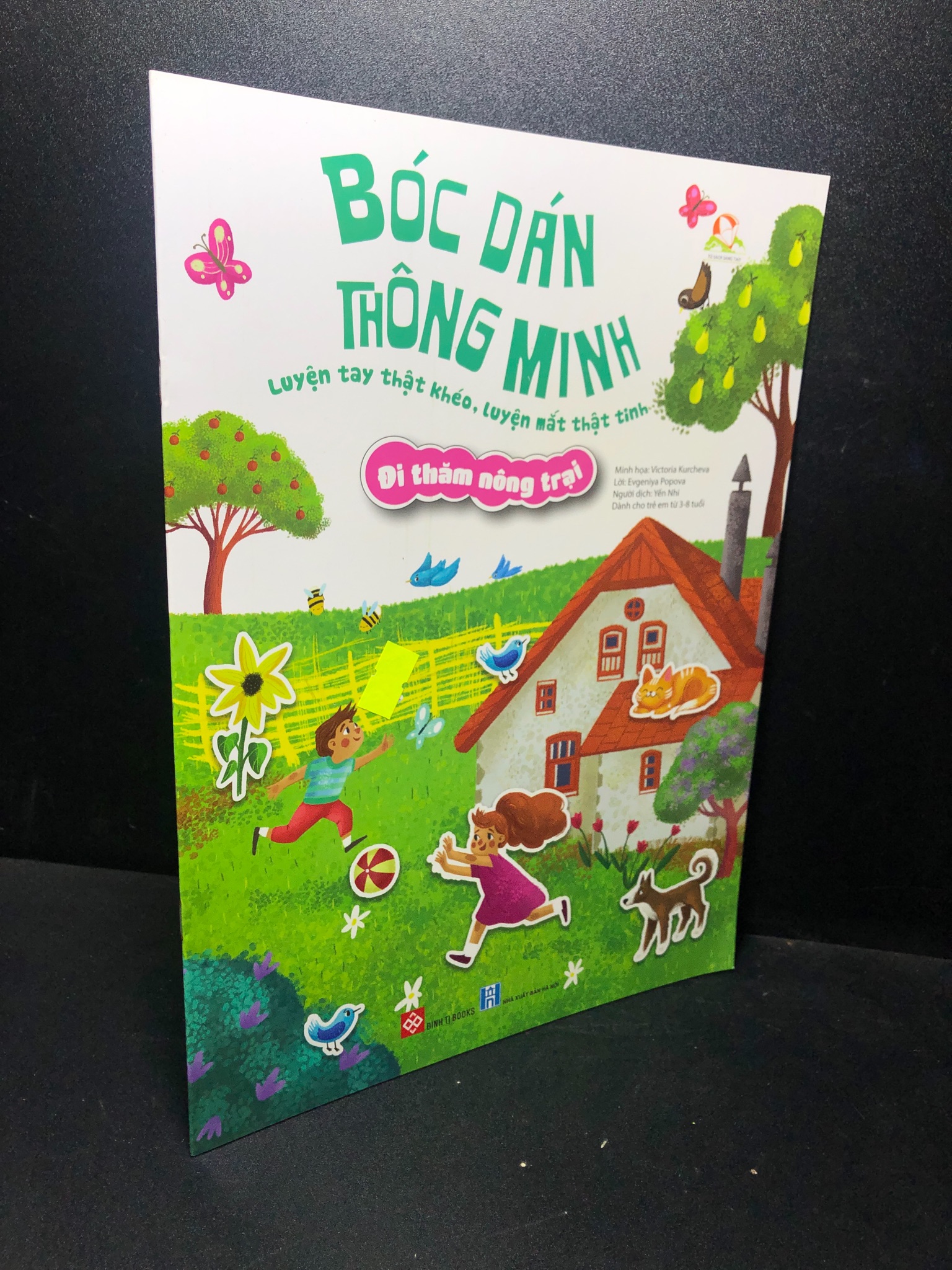 Bóc dán thông minh luyện tay thật khéo, luyện mắt thật tinh đi thăm nông trại năm 2020 mới 90% 0212 (SL có thể đặt: 8 Cuốn) - SÁCH ĐẠI HỌC