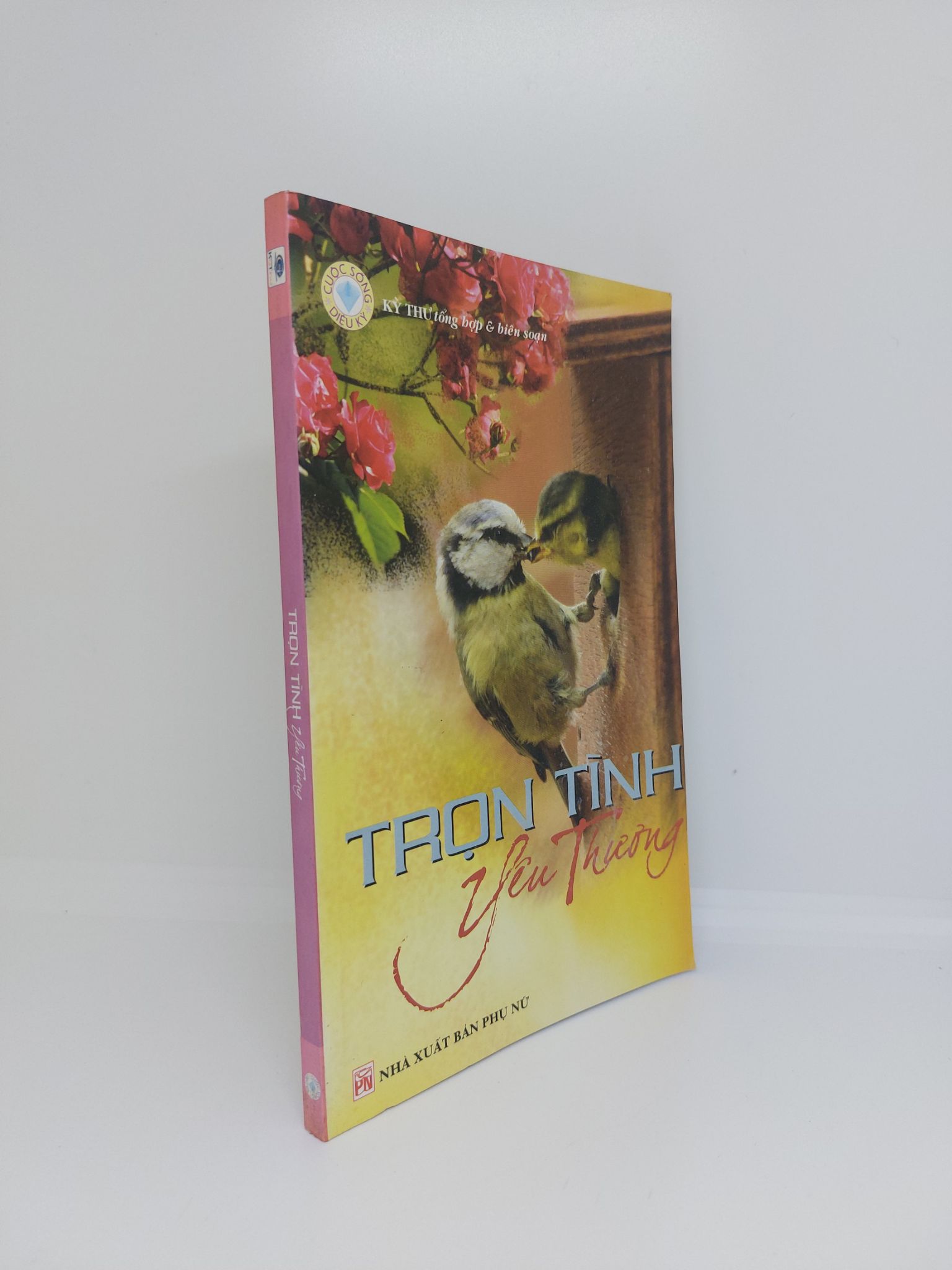 Trọn tình yêu thương mới 80% 2008 0509 (SL có thể đặt: 1 Cuốn) - SÁCH ĐẠI HỌC