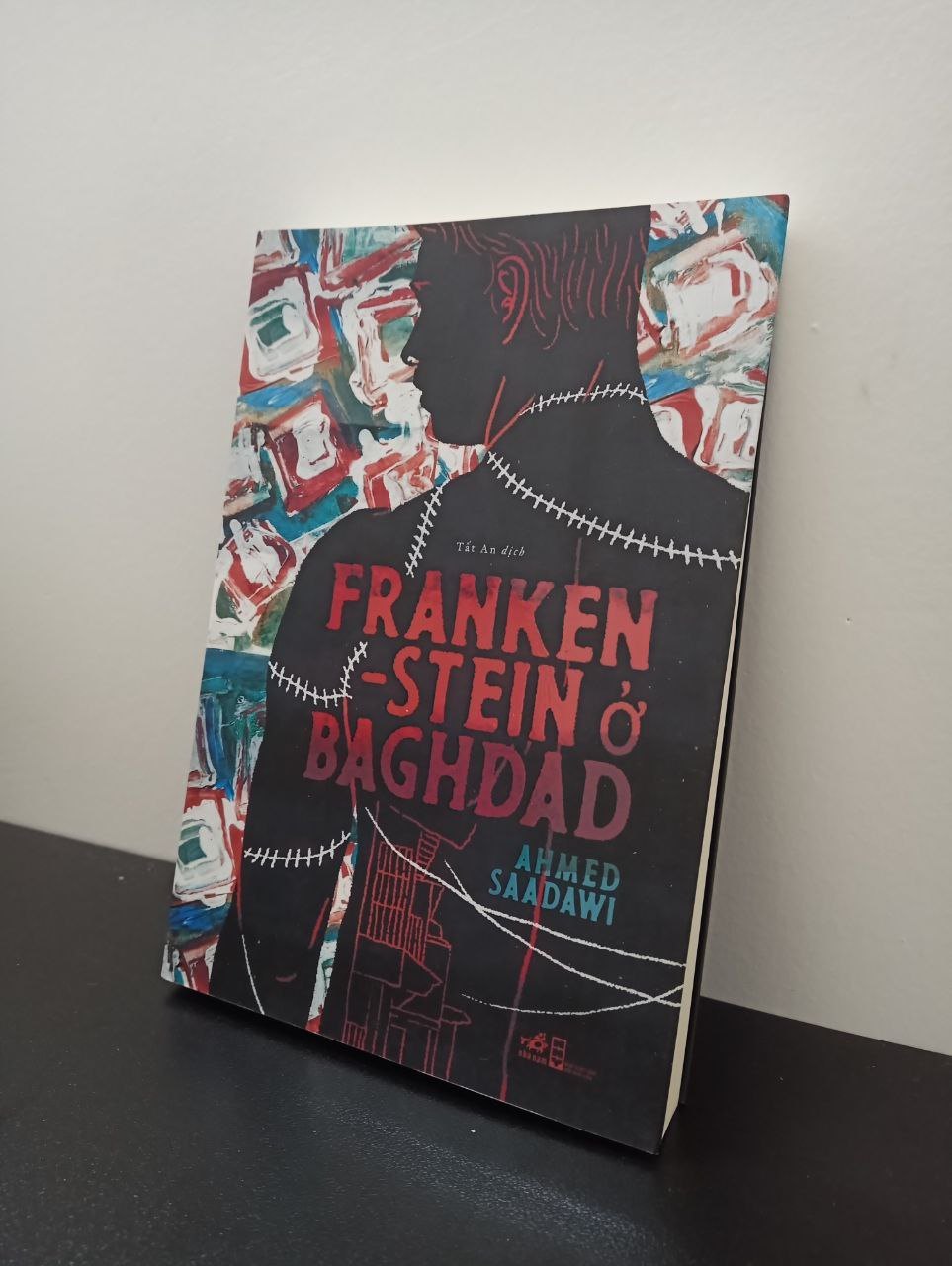 Franken-Stein Ở Baghdad Ahmed Saadawi New 100% 2702 (SL có thể đặt: 1 cuốn) - SÁCH ĐẠI HỌC