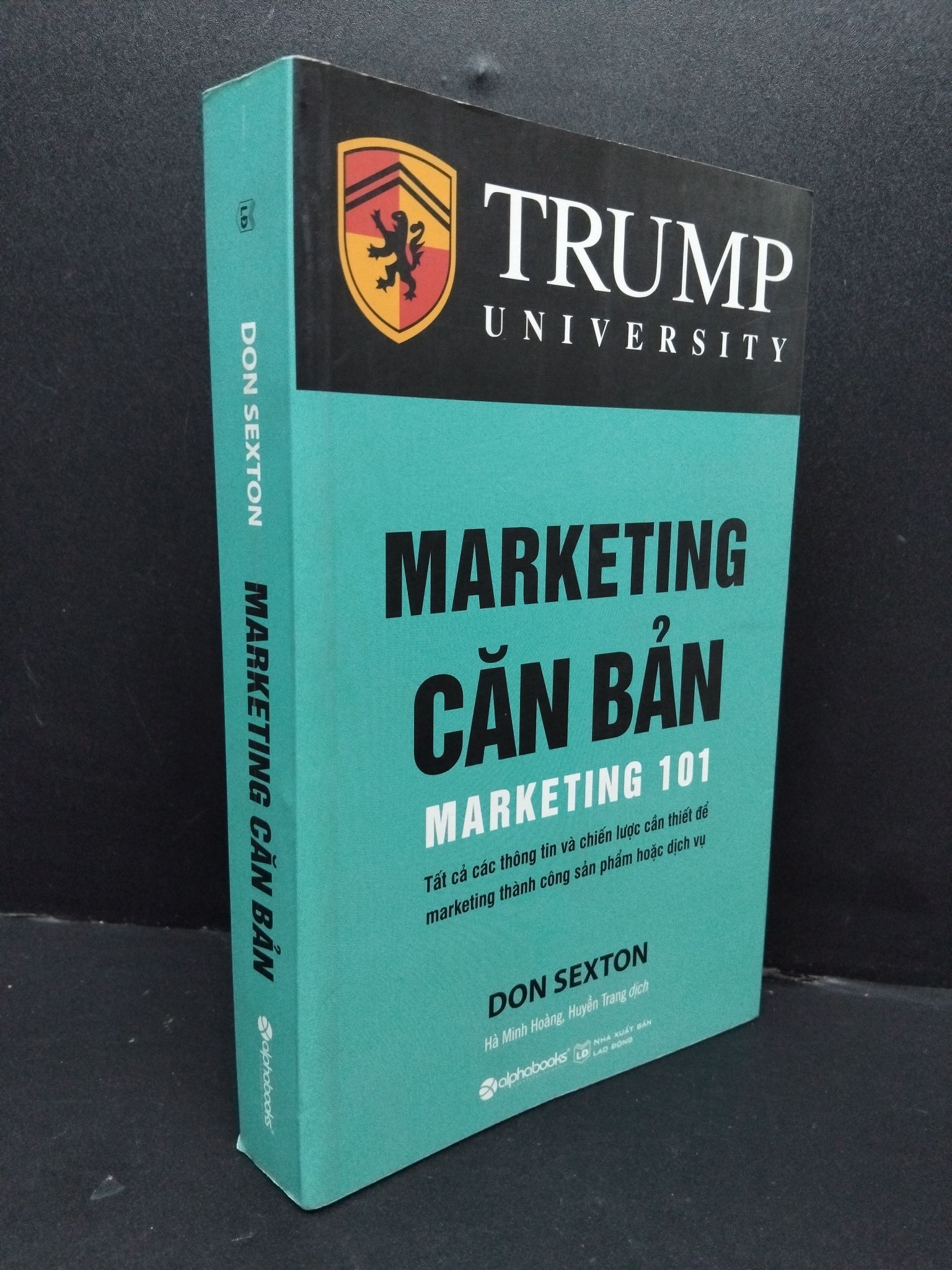 Marketing căn bản Don Sexton mới 90% bẩn nhẹ 2019 1809 Marketing, bán hàng (SL có thể đặt: 1 Cuốn) - SÁCH ĐẠI HỌC