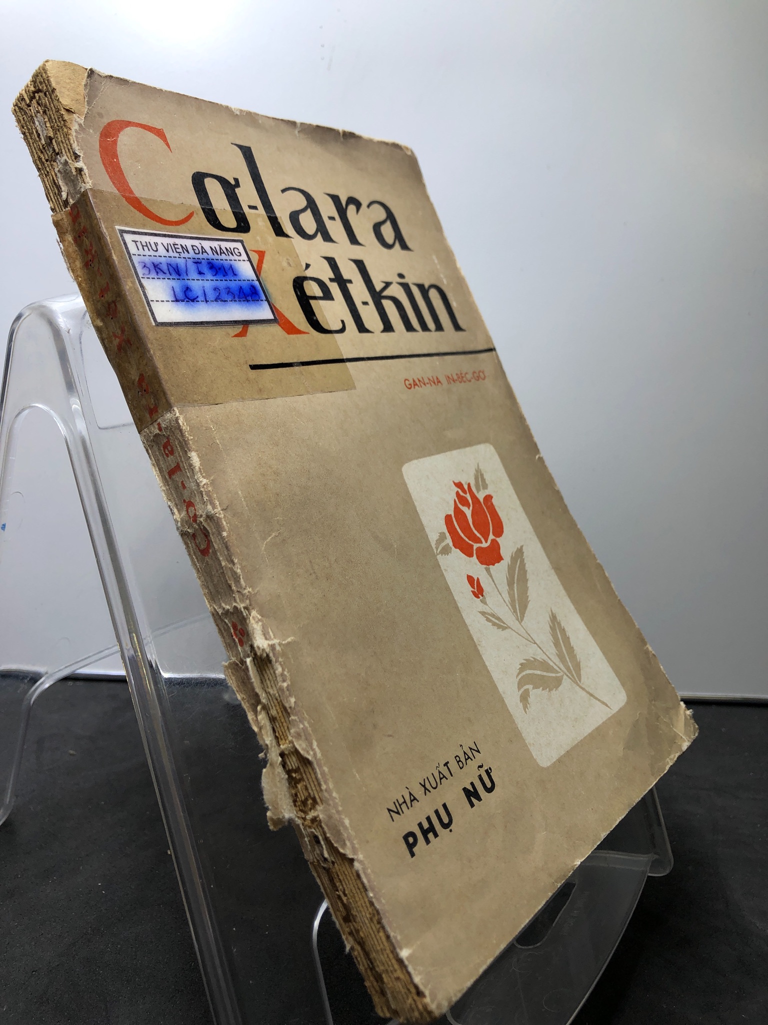 Cơ-la-ra Xét-kin 1980 mới 50% ố bẩn rách bìa Gan-na In-Béc-Gơ 0906 (SL có thể đặt: 1 Cuốn) - SÁCH ĐẠI HỌC