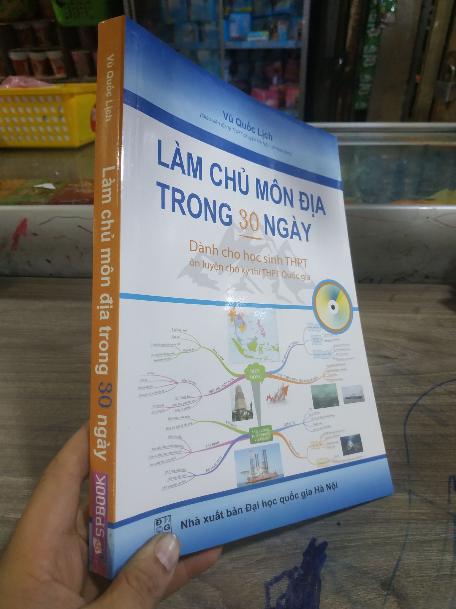 Làm chủ môn địa trong 30 ngày dành cho học sinh trung học phổ thông - Vũ Quốc Lịch KÈM BẢN ĐỒ mới 90% 0806 Sách chuyên môn (SL có thể đặt: 5 Cuốn) - SÁCH ĐẠI HỌC
