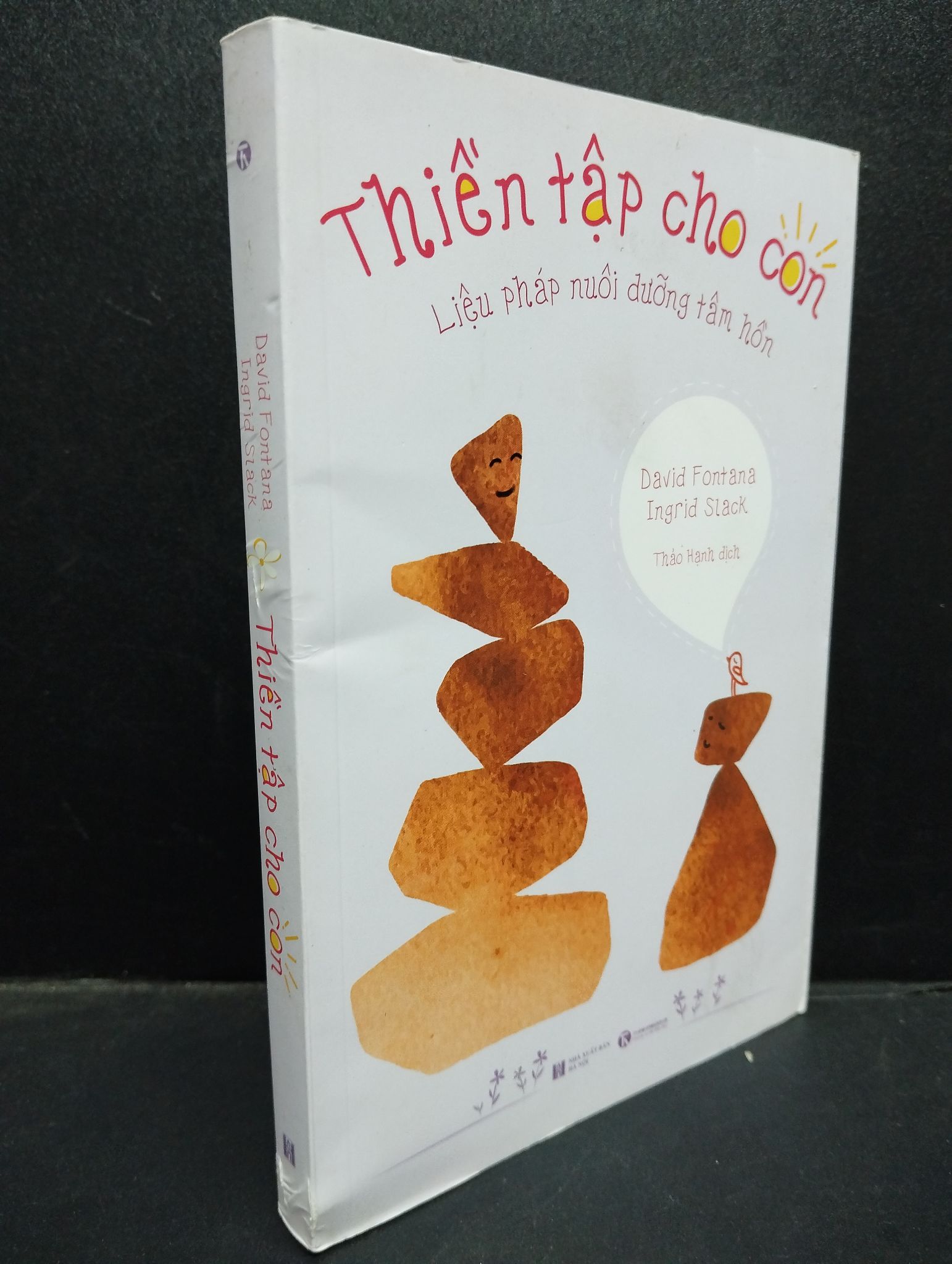 Thiền tập cho con - David Fontana Ingrid Slack 2019 mới 95% bẩn bìa nhẹ 0805 thiền định Thiền (SL có thể đặt: 1 Cuốn) - SÁCH ĐẠI HỌC