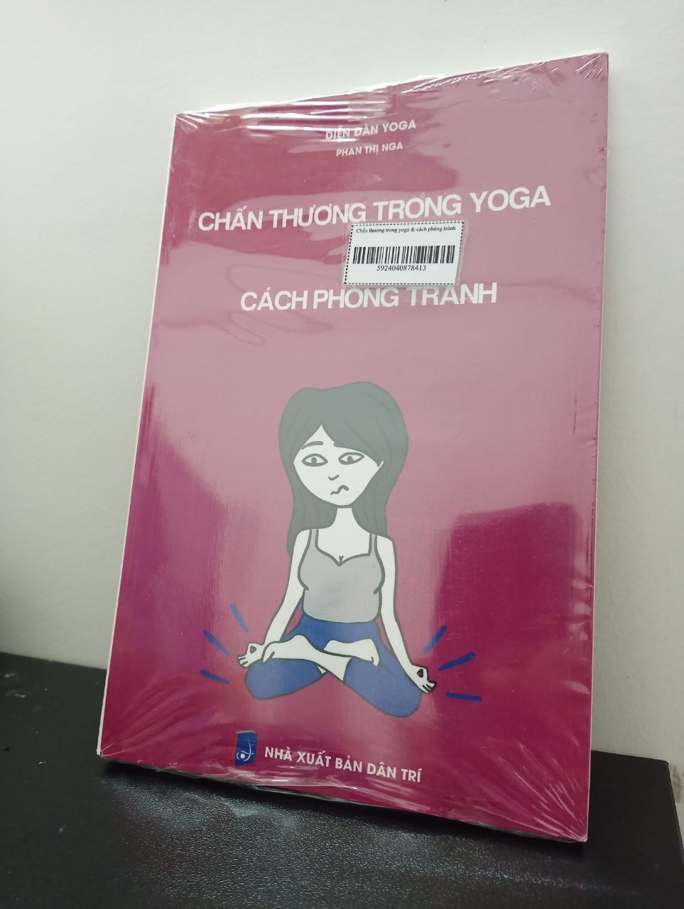 Chấn thương trong yoga & cách phòng tránh - Phan Thị Nga New 100% 2403 Sách thể dục, thể Thao (SL có thể đặt: 1 cuốn) - SÁCH ĐẠI HỌC