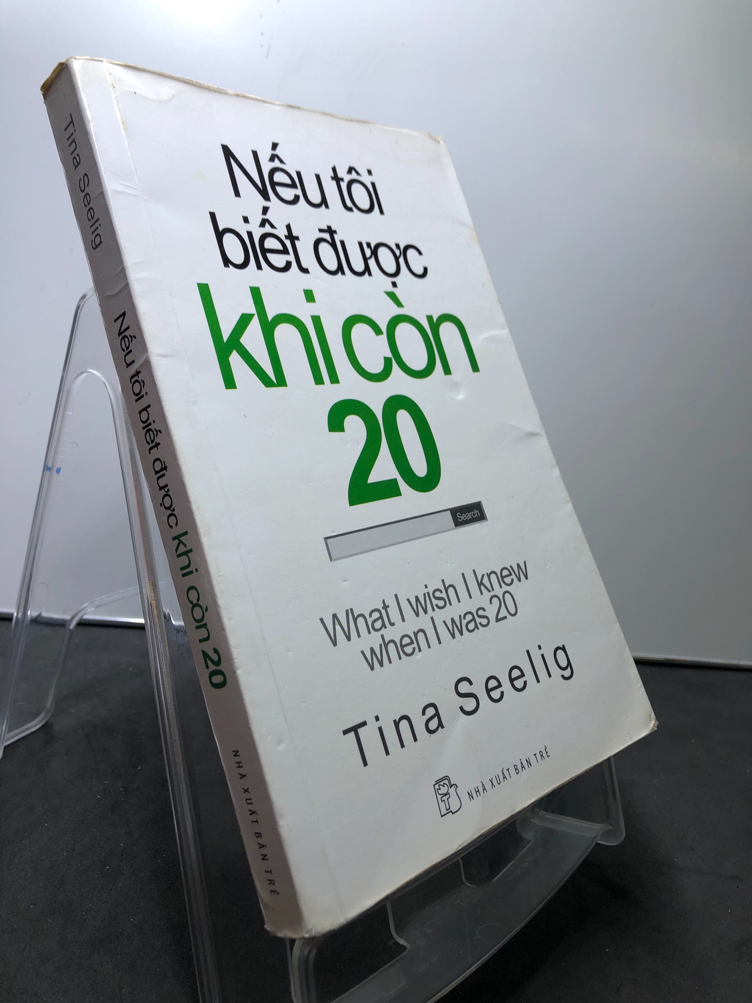 Nếu tôi biết được khi còn 20 XB2013 mới 75% ố vàng Tina Seelig 2307 Sách tư duy, kỹ năng sống (SL có thể đặt: 1 Cuốn) - SÁCH ĐẠI HỌC