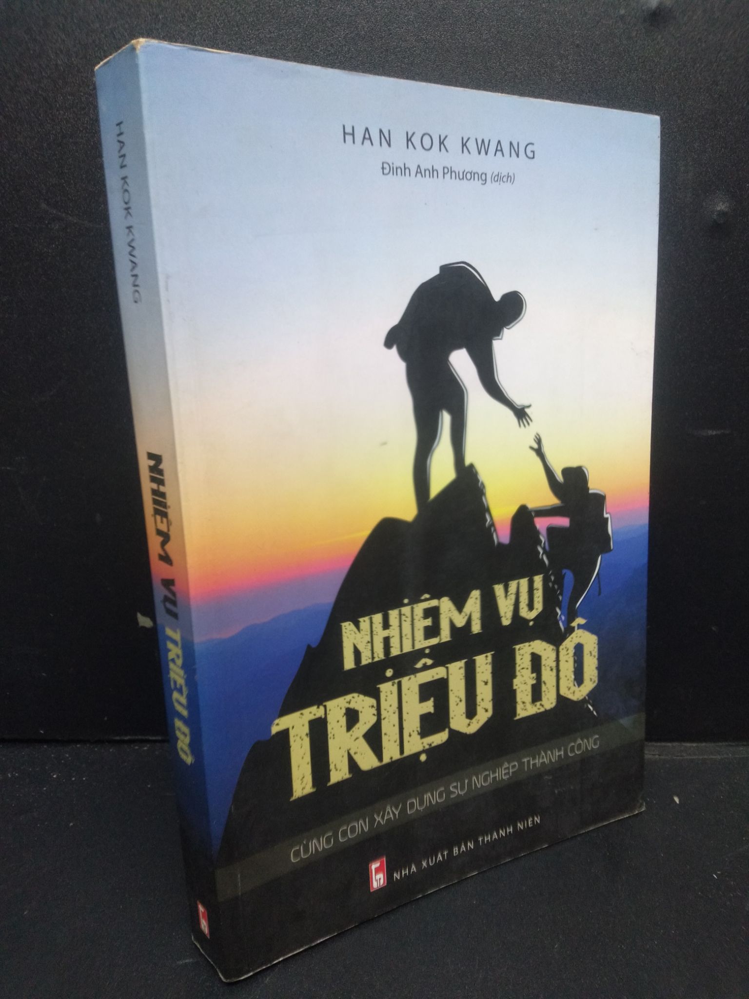 Nhiệm Vụ Triệu Đô mới 80% ố nhẹ 2018 2405 Han Kok Kwang Sách tư duy, kỹ năng sống (SL có thể đặt: 1 Cuốn) - SÁCH ĐẠI HỌC