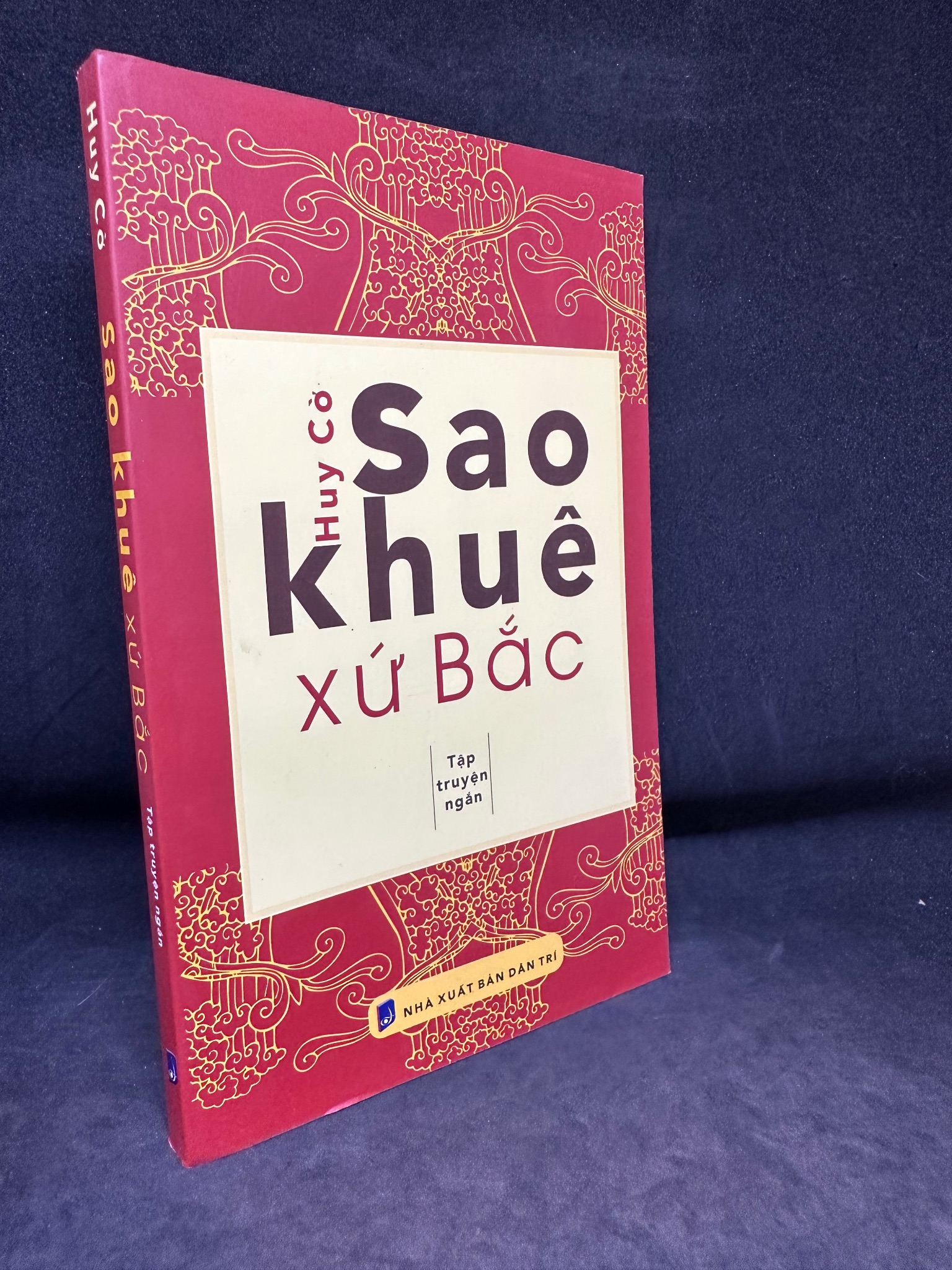 Sao Khuê xứ Bắc- Huy Cờ, 2019, mới 80% (ố nhẹ) 1101 Sách thể dục, thể Thao (SL có thể đặt: 1 Cuốn) - SÁCH ĐẠI HỌC