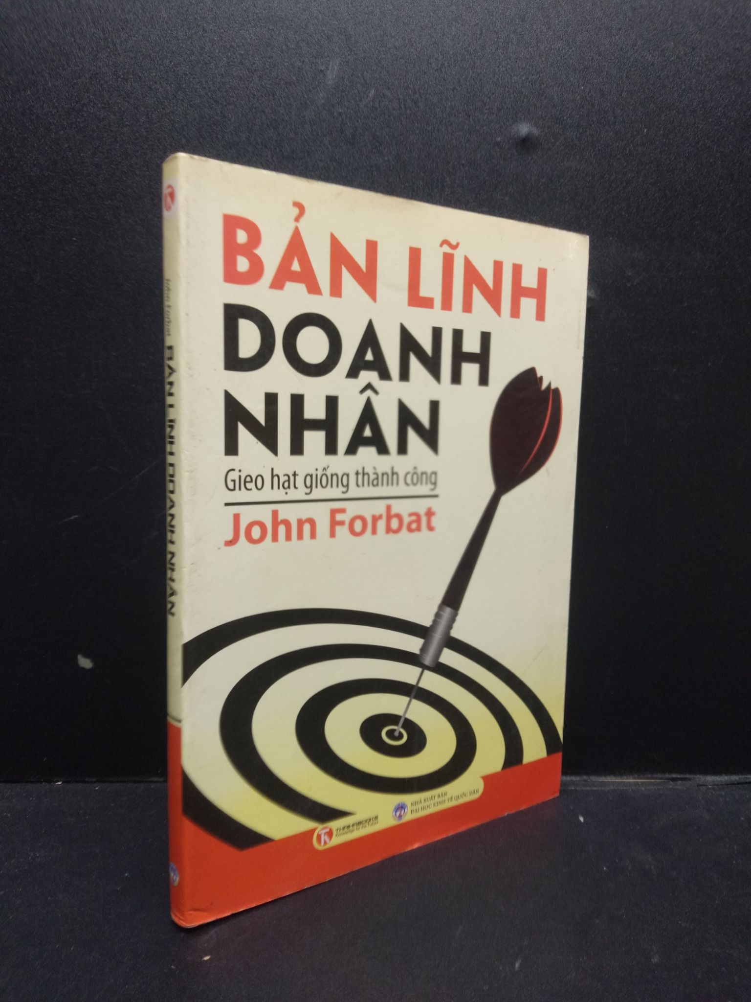 Bản lĩnh doanh nhân năm 2011 mới 80% bẩn 2602 doanh nhân - kinh doanh Marketing, bán hàng (SL có thể đặt: 1 Cuốn) - SÁCH ĐẠI HỌC