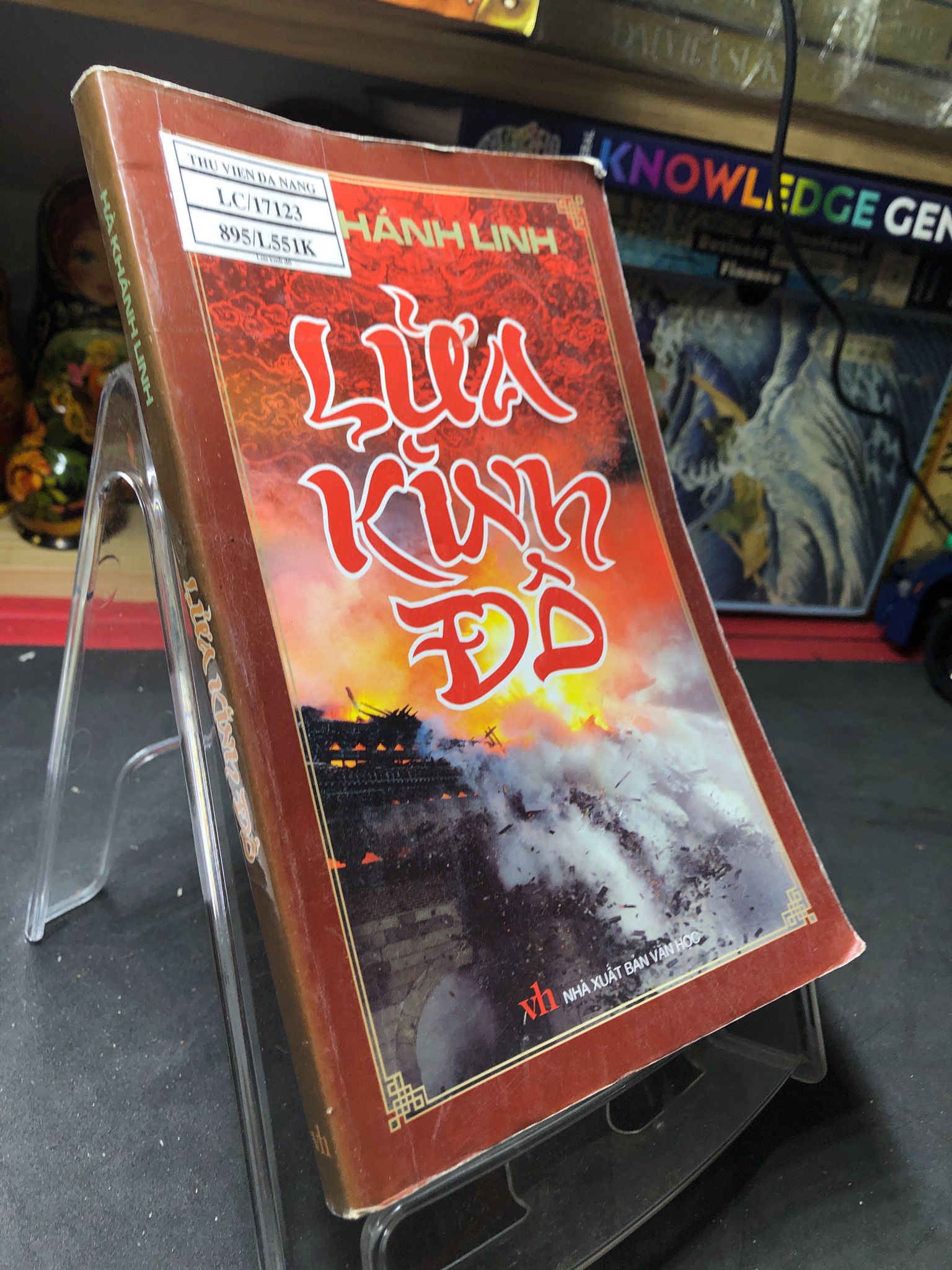 Lửa kinh đô 2010 mới 70% ố bẩn nhẹ Hà Khánh Linh 0906 (SL có thể đặt: 1 Cuốn) - SÁCH ĐẠI HỌC