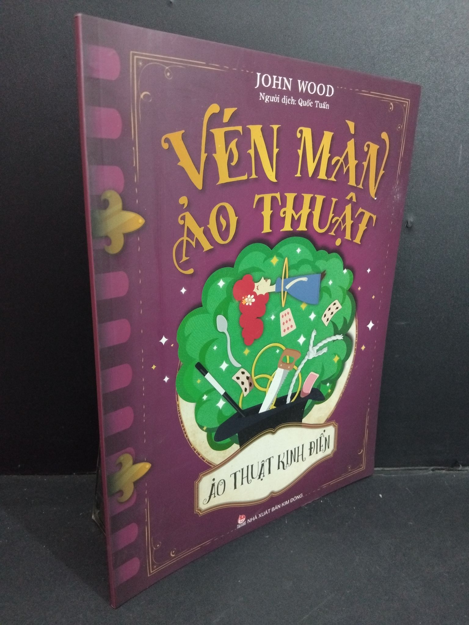 Vén màn ảo thuật ảo thuật kinh điển mới 90% 2020 0612 John Wood Cẩm nang làm cha mẹ (SL có thể đặt: 1 Cuốn) - SÁCH ĐẠI HỌC