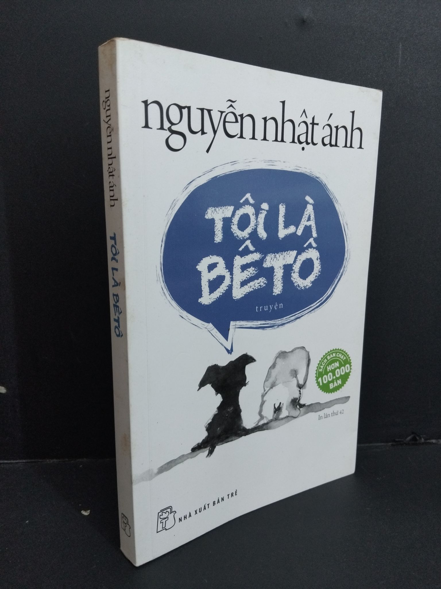 Tôi là BêTô Nguyễn Nhật Ánh mới 80% ố vàng 2018 1511 Truyện dài (SL có thể đặt: 1 Cuốn) - SÁCH ĐẠI HỌC