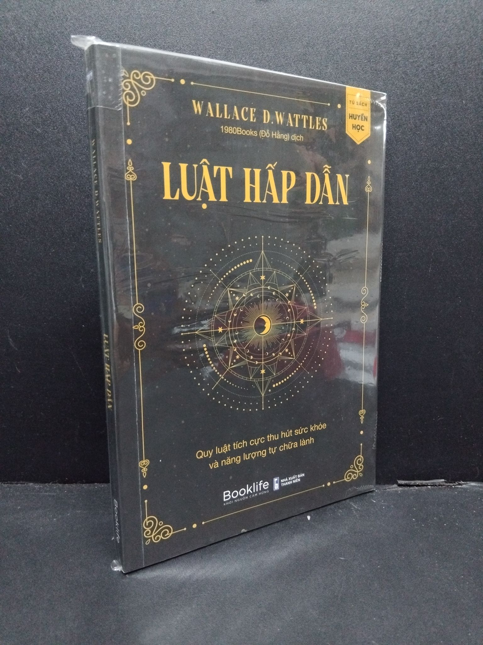 Luật hấp dẫn mới 100% 2608 Wallace D. Wattles Sách tư duy, kỹ năng sống (SL có thể đặt: 1 Cuốn) - SÁCH ĐẠI HỌC
