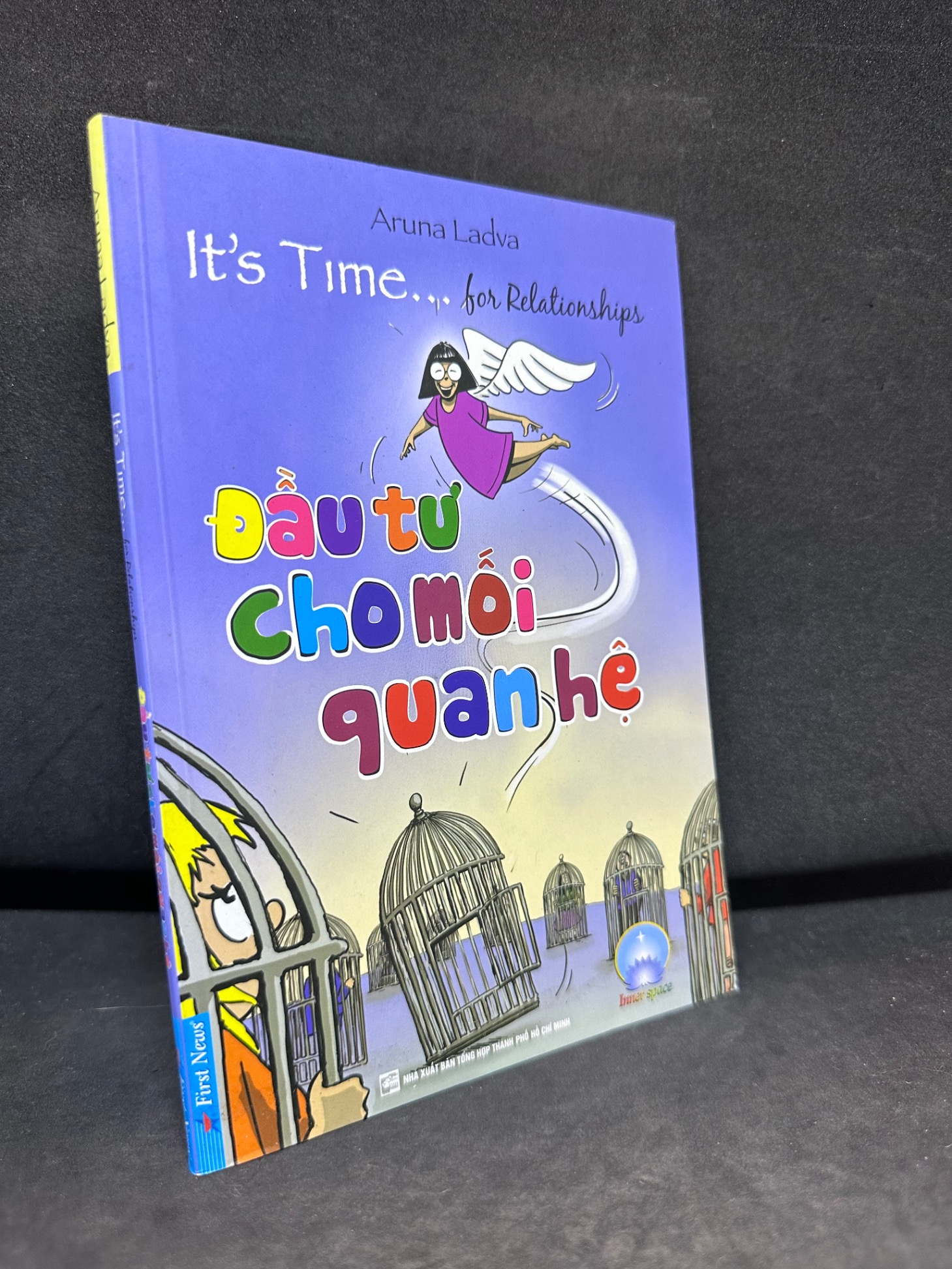 Đầu Tư Cho Mối Quan Hệ - Aruna Ladva, Mới 80% (Ố Nhẹ, Trang Đầu Có Ghi Chữ), 2014 0307 (SL có thể đặt: 1 Cuốn) - SÁCH ĐẠI HỌC